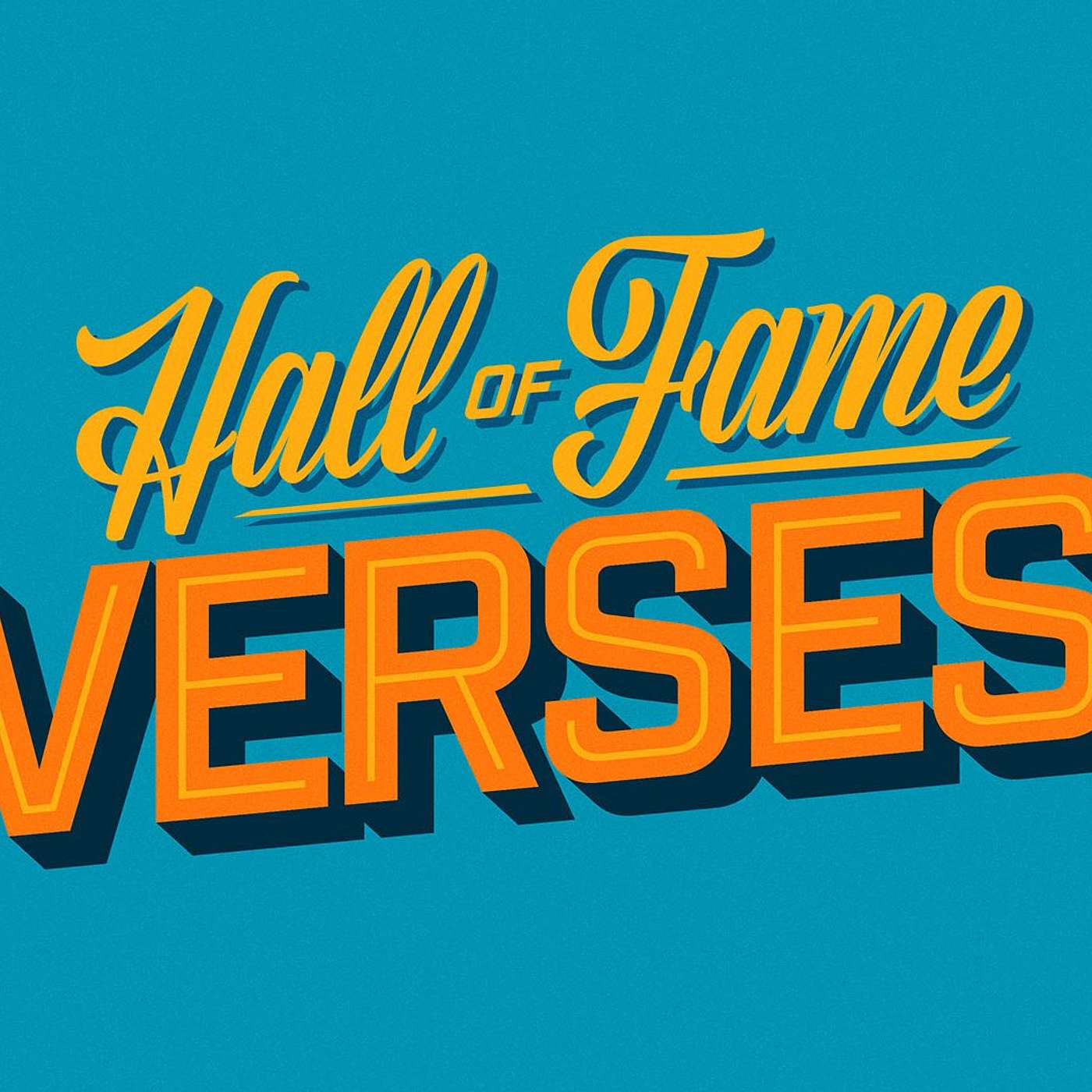Hall of Fame Verses • Romans 8:28 Pt 2 • Thad Harless episode artwork