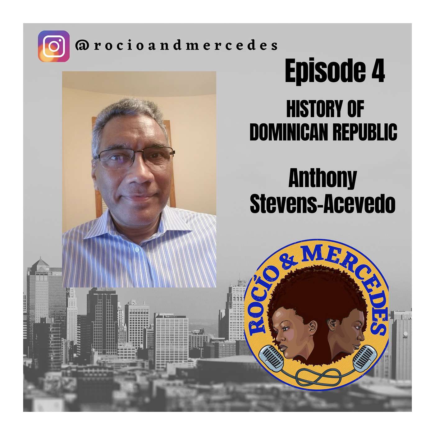 Rocio and Mercedes Podcast - Afrolatinx Podcast