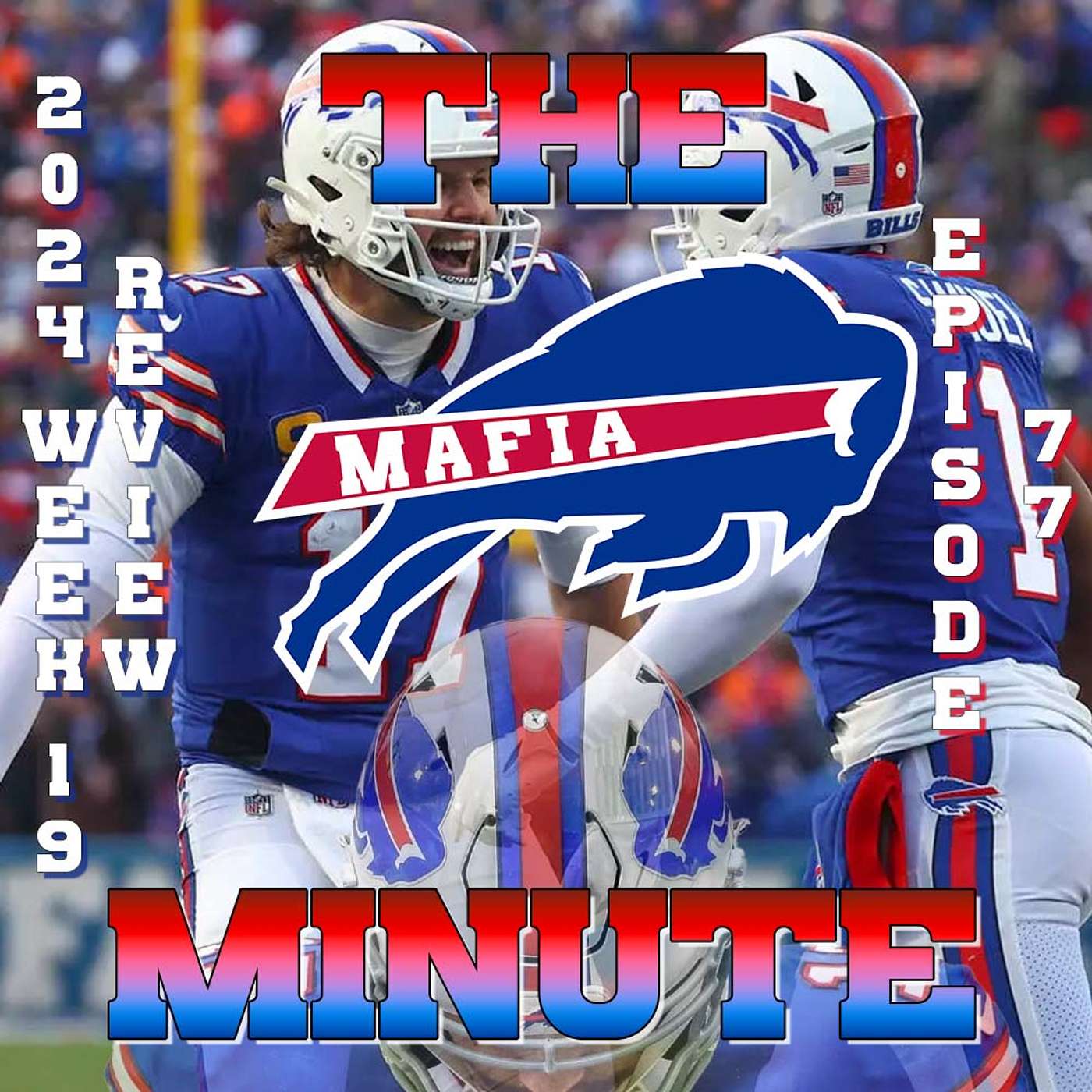 Buffalo Bills 2024-25 WILD CARD REVIEW: Denver Broncos at Bills: FROM The Mafia Minute #GoBills episode artwork