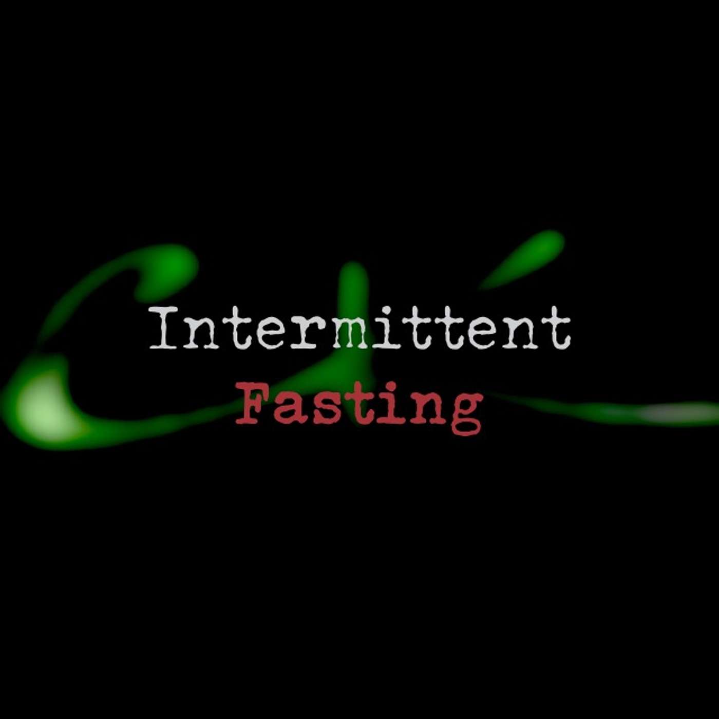 Intermittent Fasting