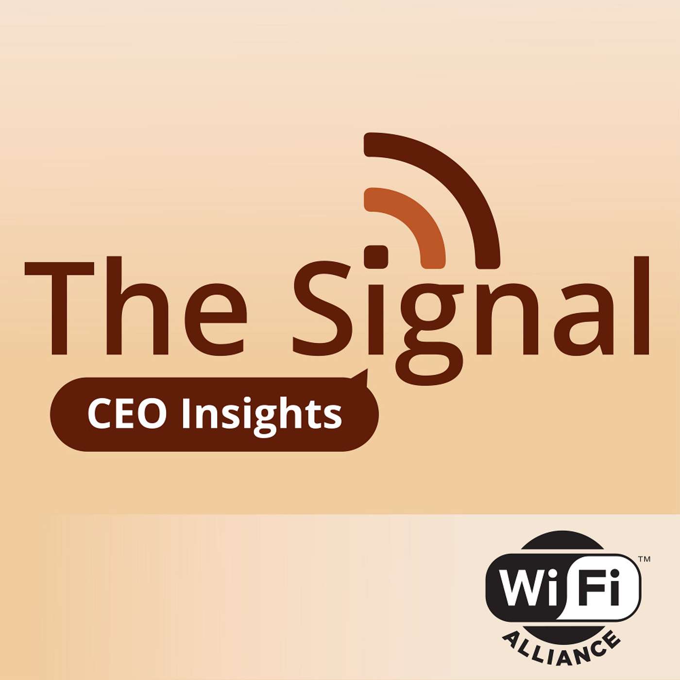 The Signal: A Wi-Fi Alliance podcast
