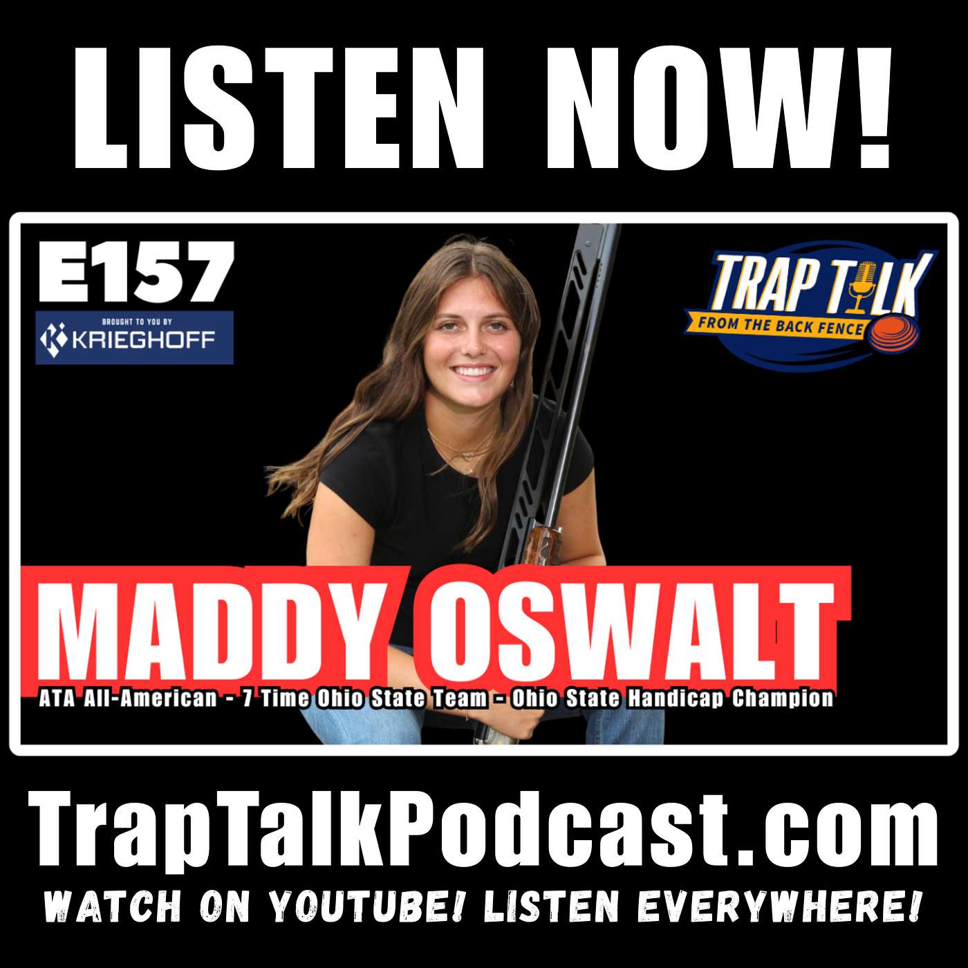 Maddie Oswalt: Lady 1 All-American | Rising Ohio Trap Shooter & ATA Standout - Trap Talk E157