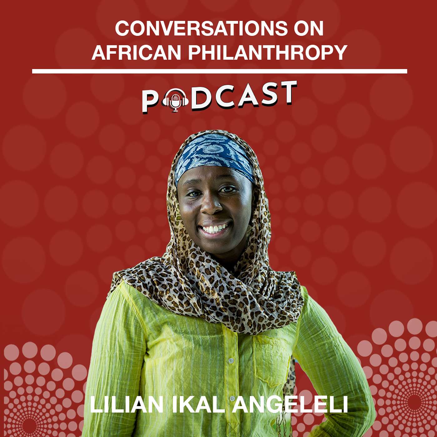Lilian Ikal Angelei | 161 | Stories shaped by people, places, and the courage to learn and unlearn