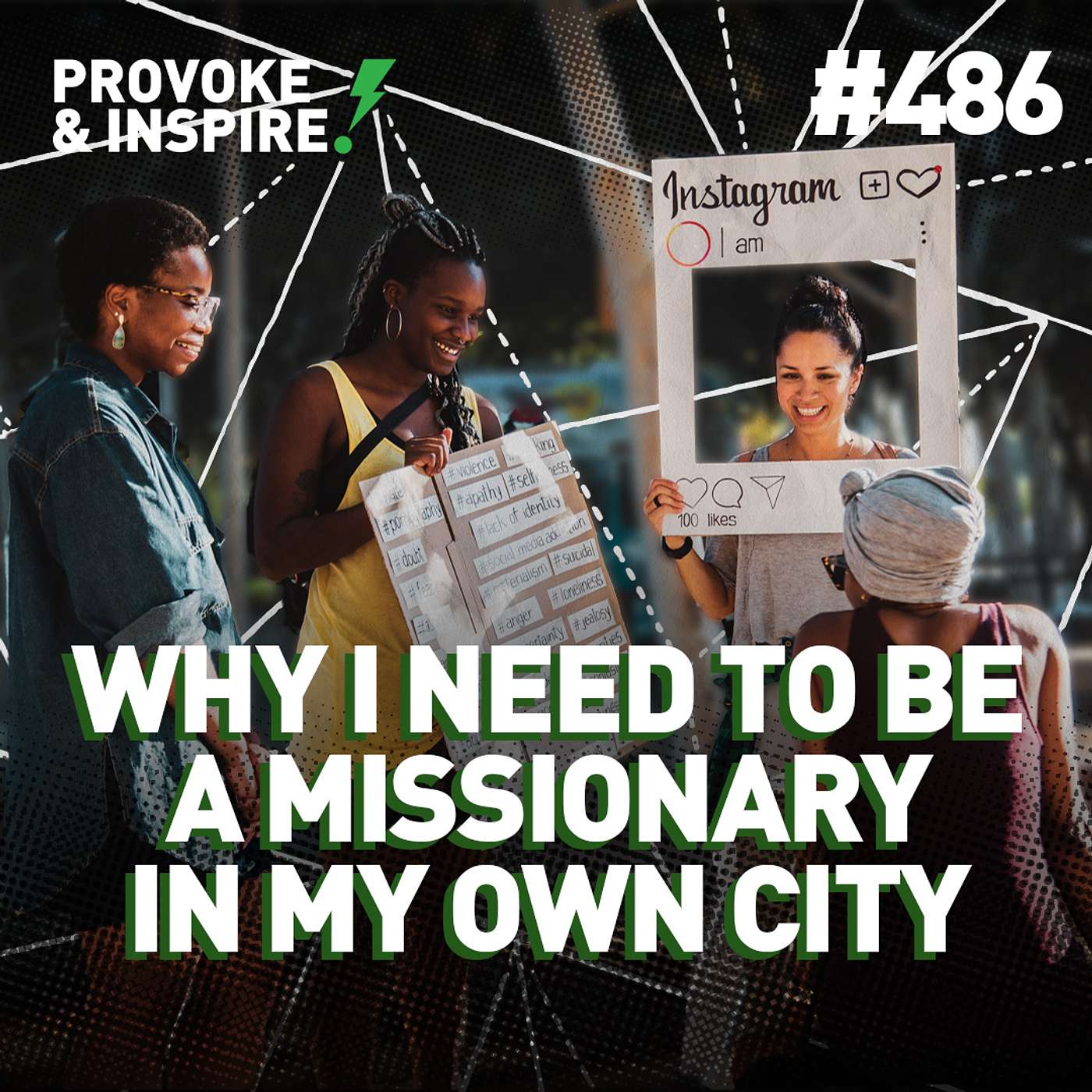 Episode 486: Why I Need to Be a Missionary in My Own City episode artwork
