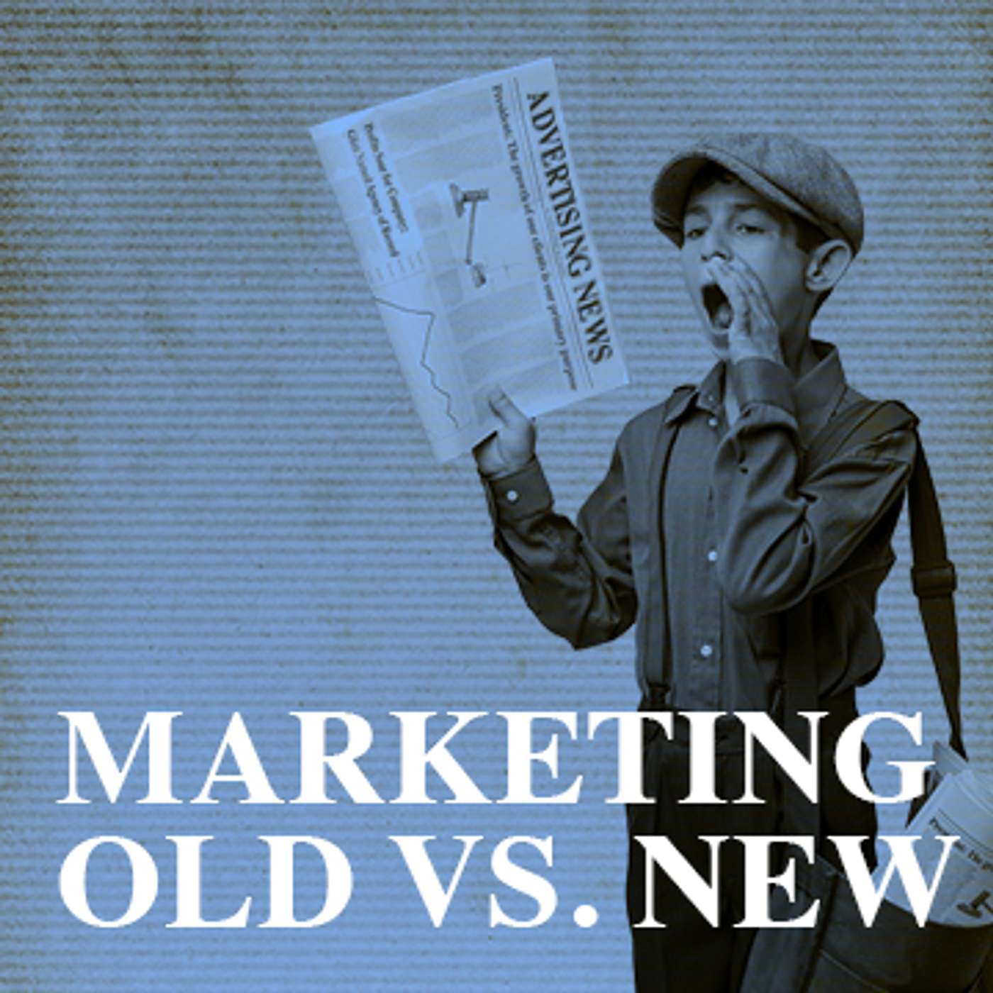 Old and New as it Relates to Marketing episode artwork