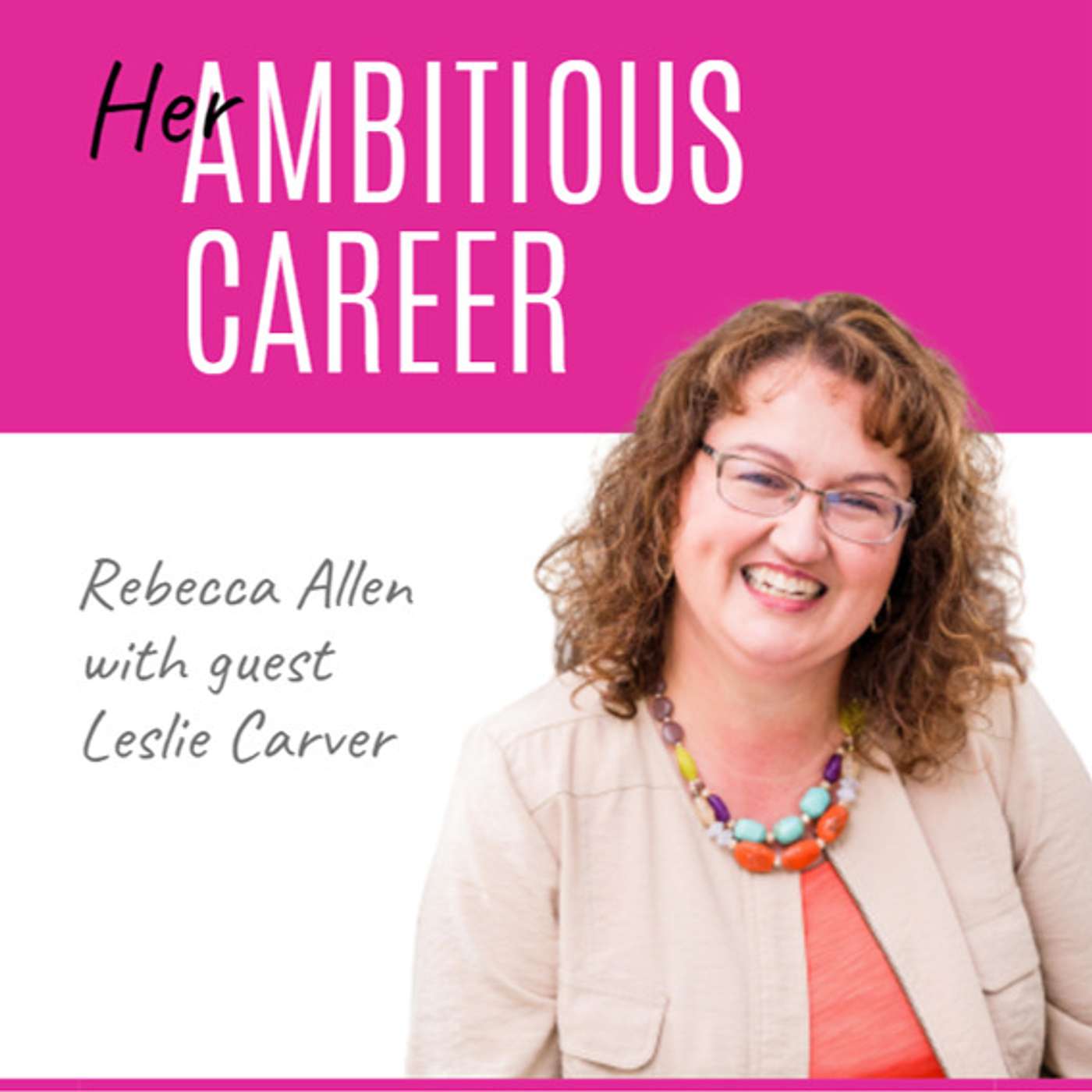 Her Ambitious Career