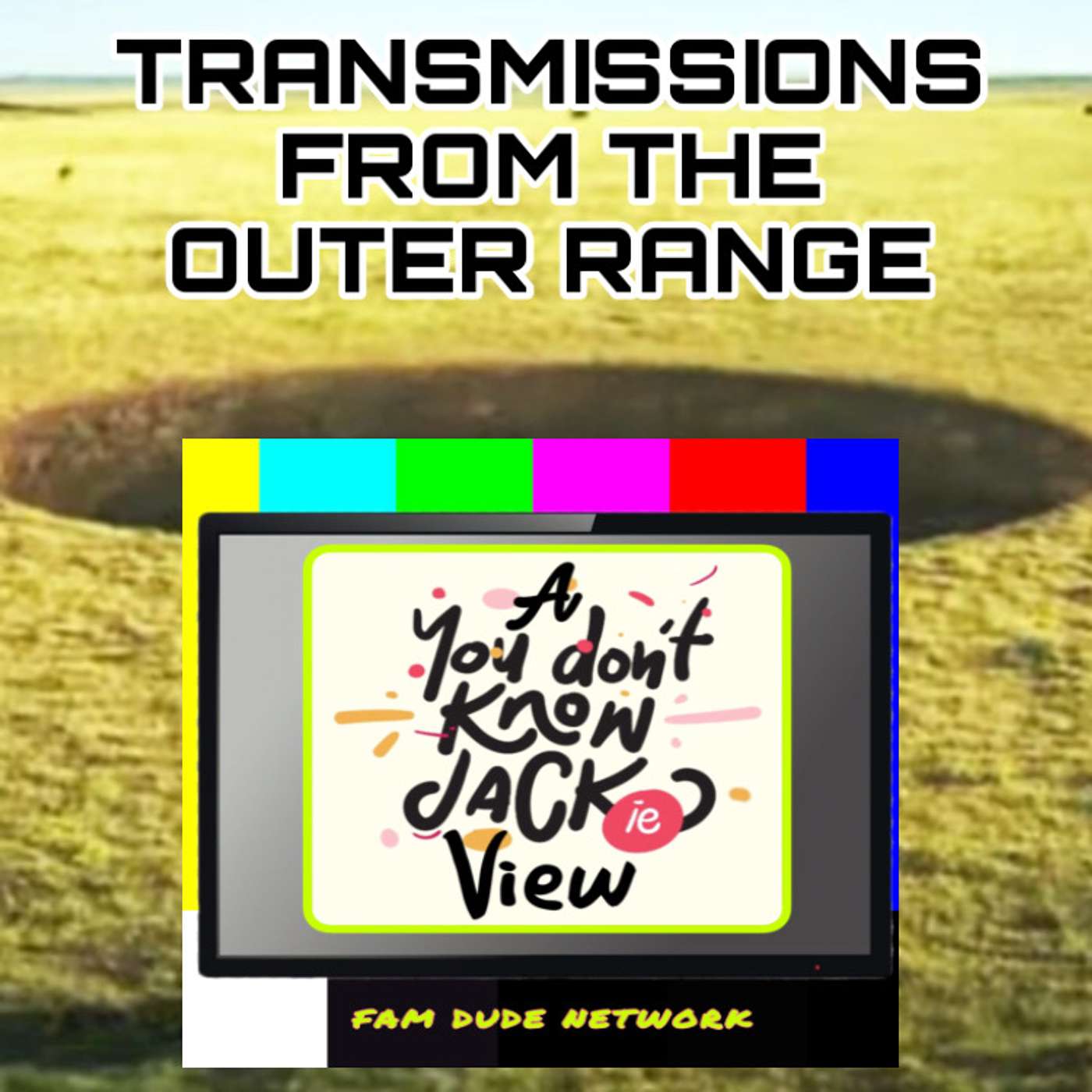 Transmissions From the Outer Range - Episodes 1 and 2 episode artwork