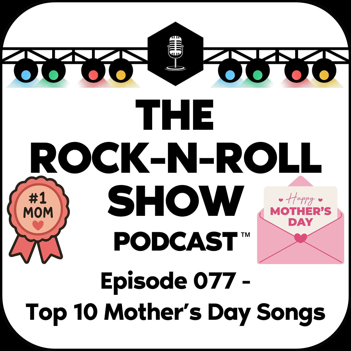 Episode 077 - Top 10 Mother's Day Songs