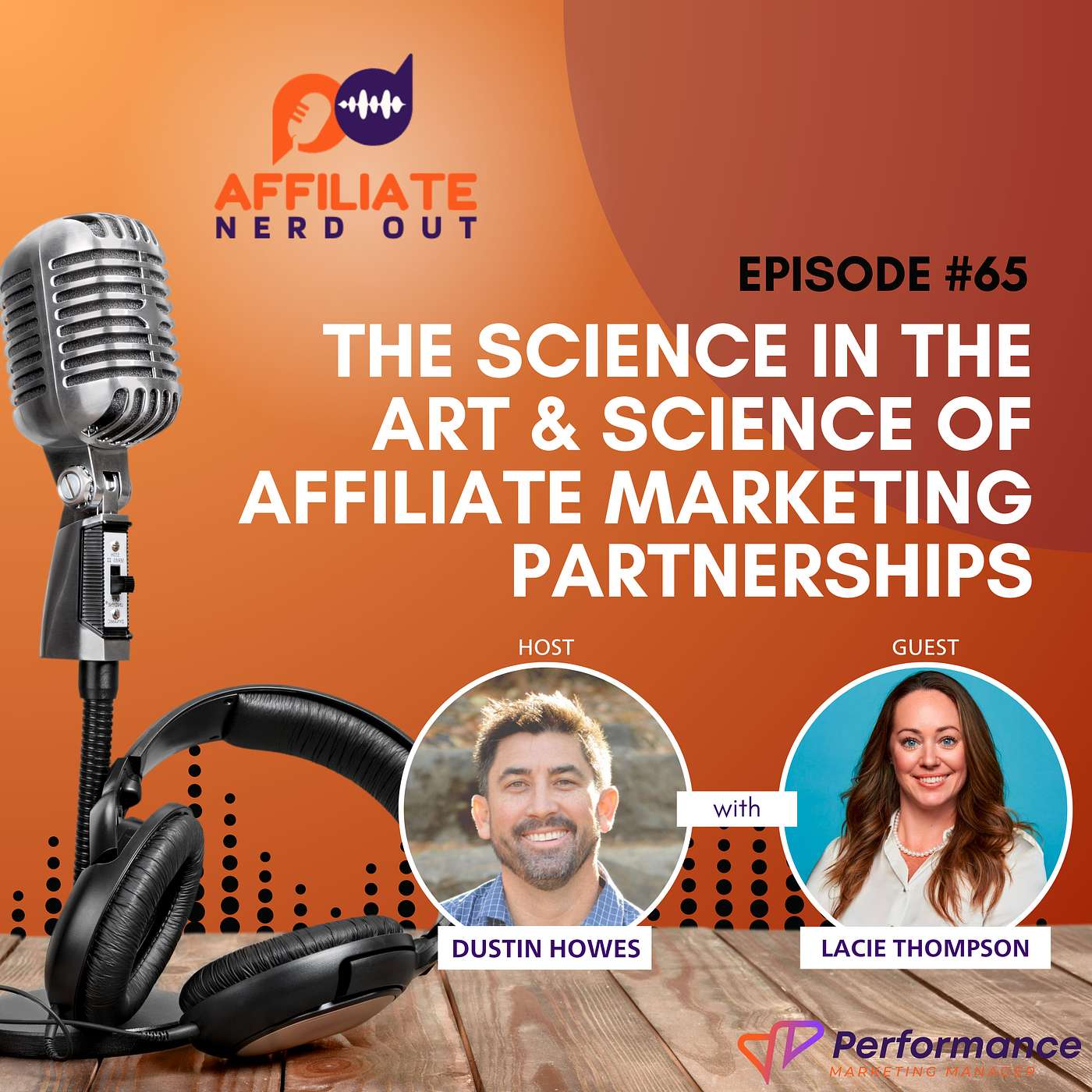 The Science in the Art & Science of Affiliate Marketing Partnerships with Lacie Thompson