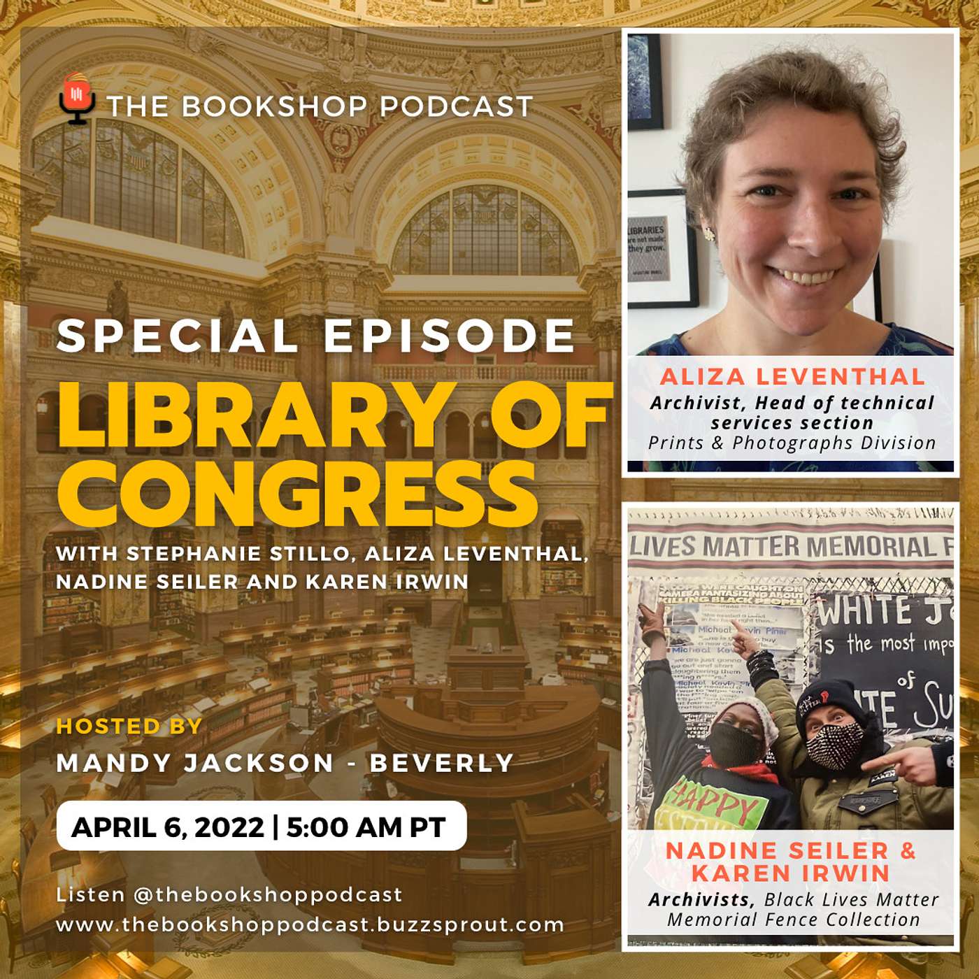 Stephanie Stillo & Aliza Leventhal From The Library of Congress With Special Guests Nadine Seiler, and Karen Irwin