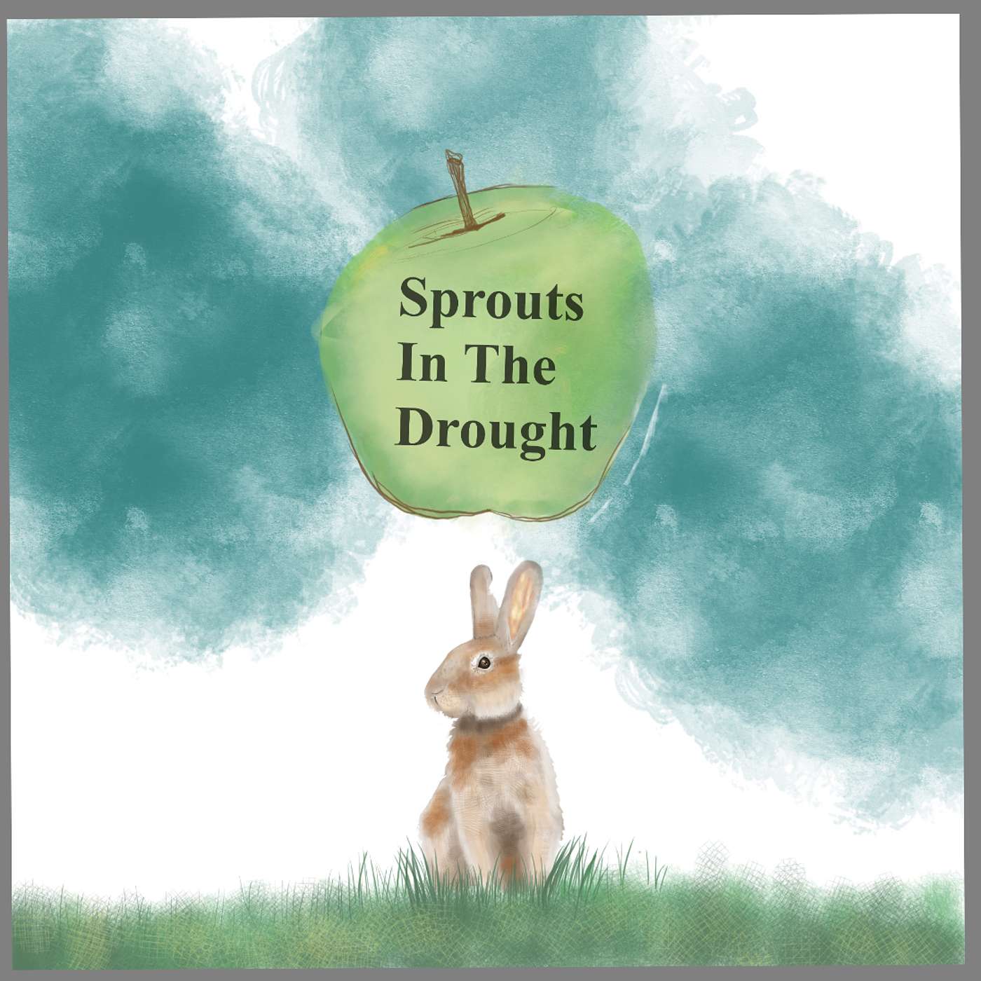 Sprouts In The Drought 