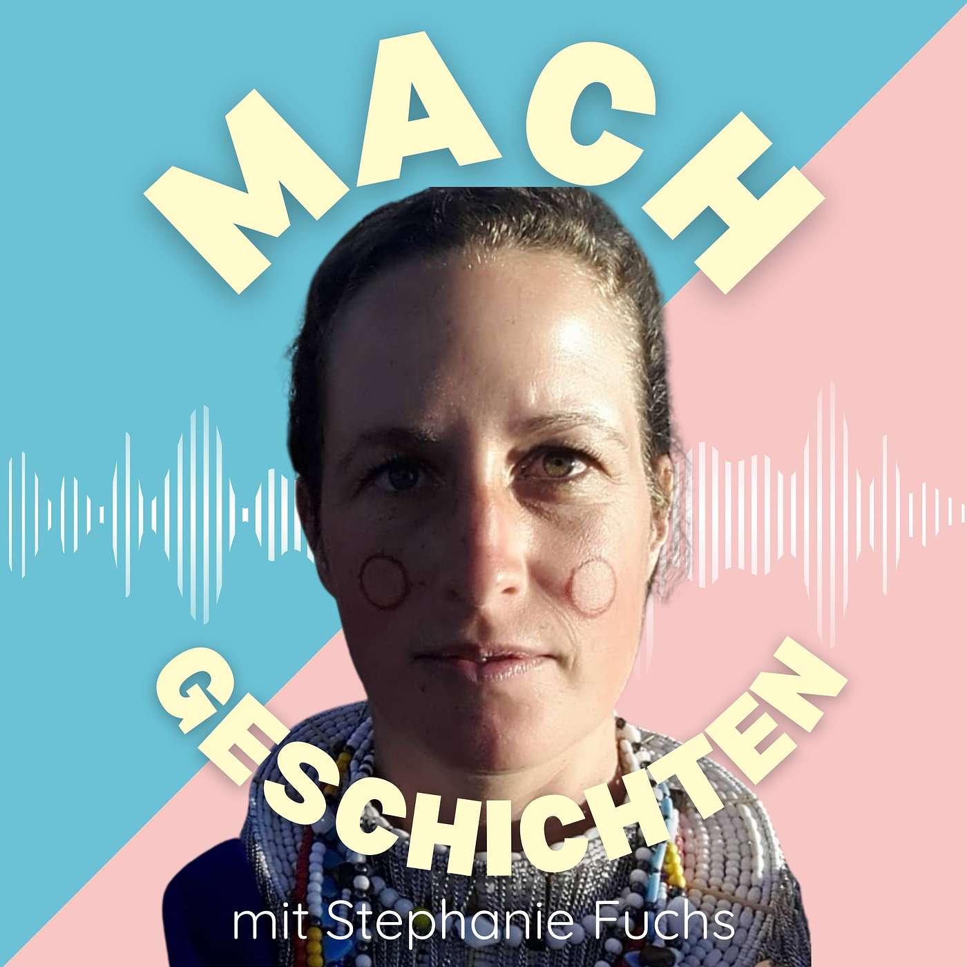 Machgeschichten - Der Portrait-Podcast.