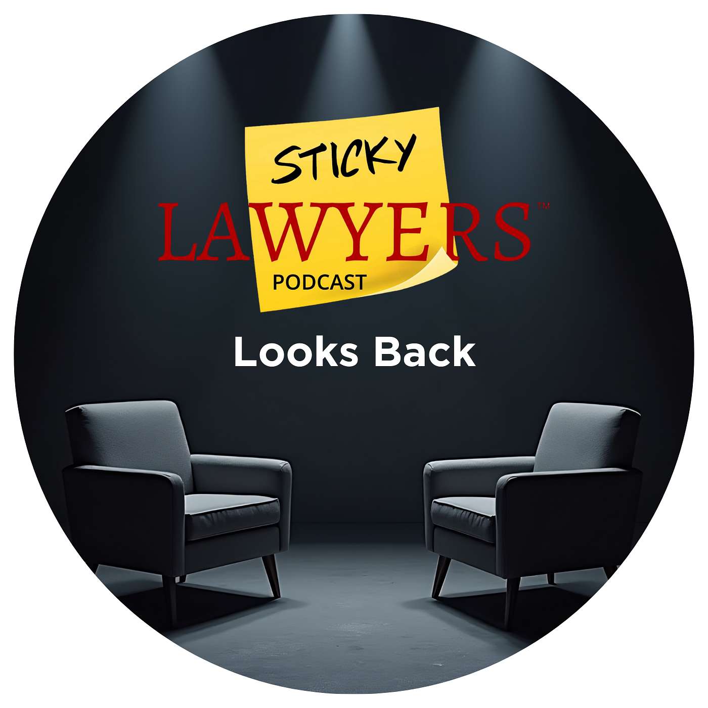 Sticky Lawyers Looks Back: Lives in Practice