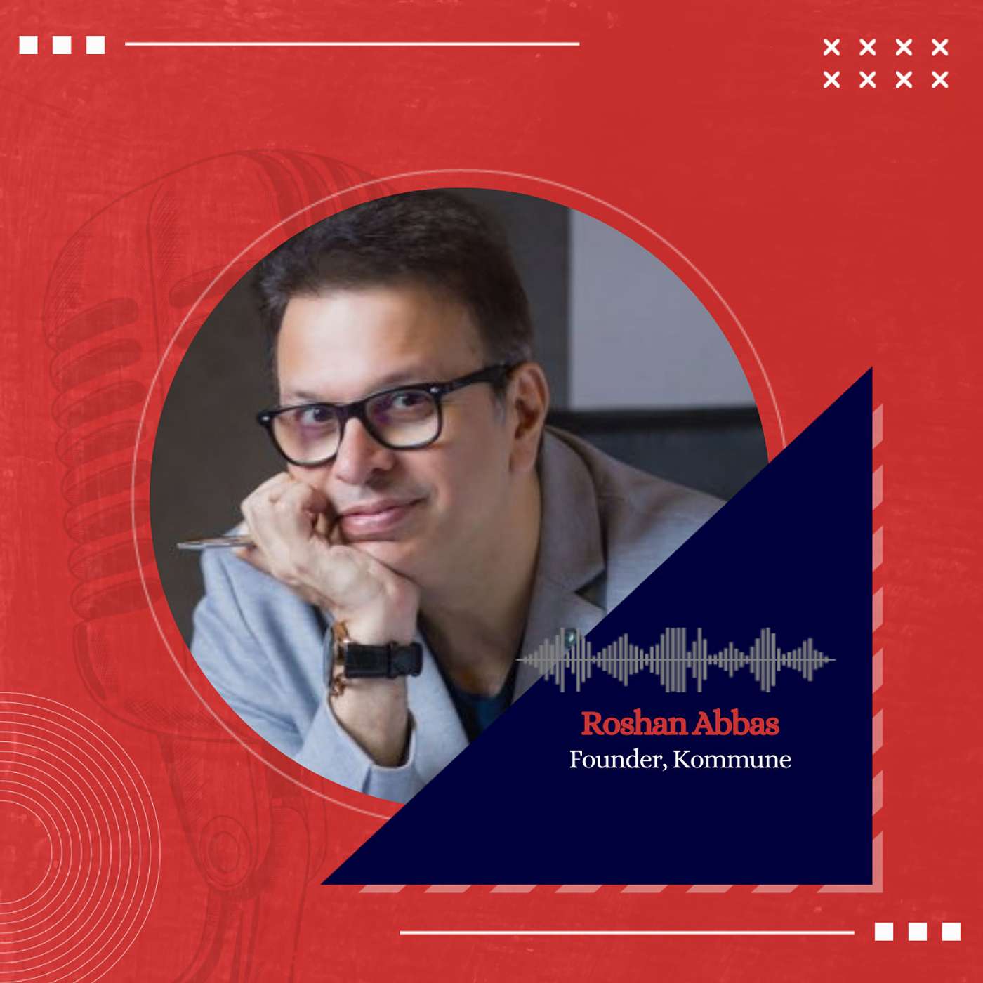 Power of Storytelling ft. Roshan Abbas, Investor | Entrepreneur | Actor | Director | Producer episode artwork