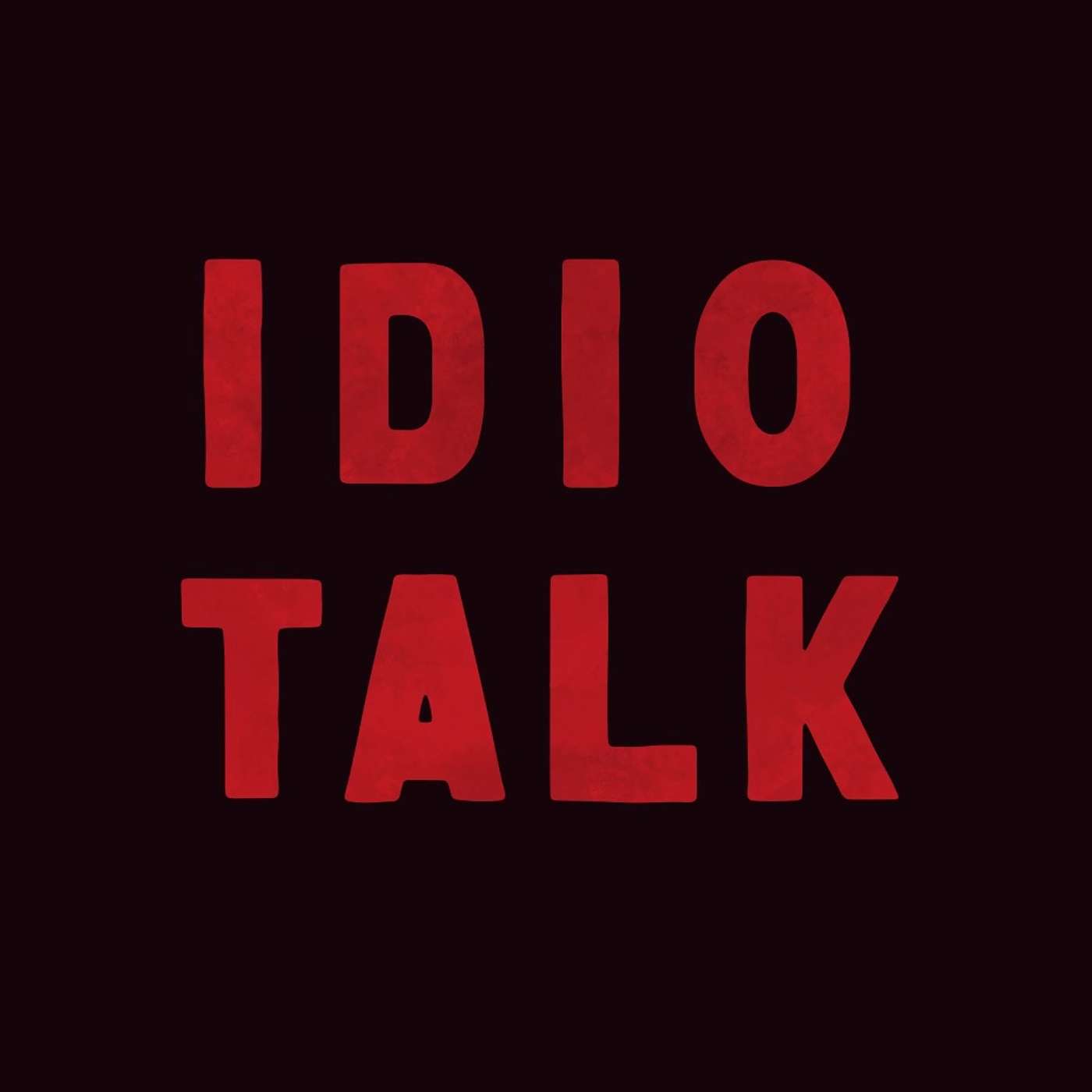 Idiotalk Podcast Artwork
