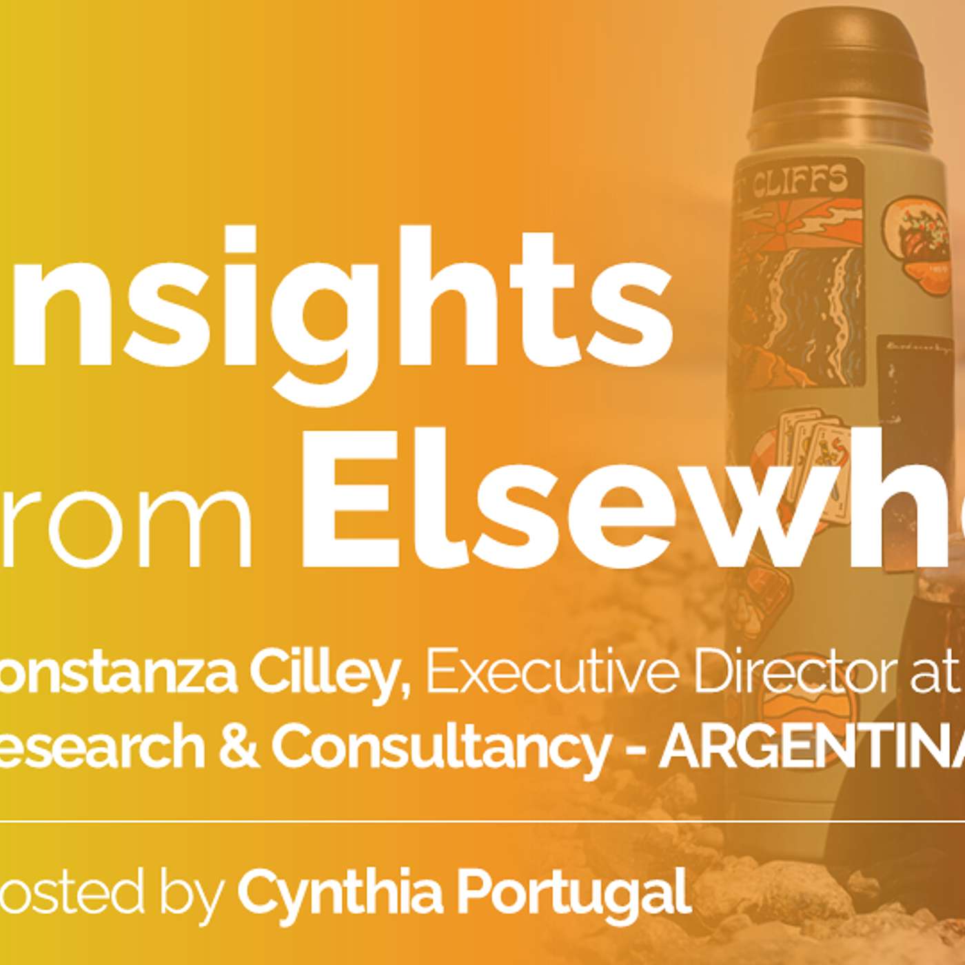 Episode 5: Constanza Cilley, Executive Director at Voices! Research & Consulting - ARGENTINA