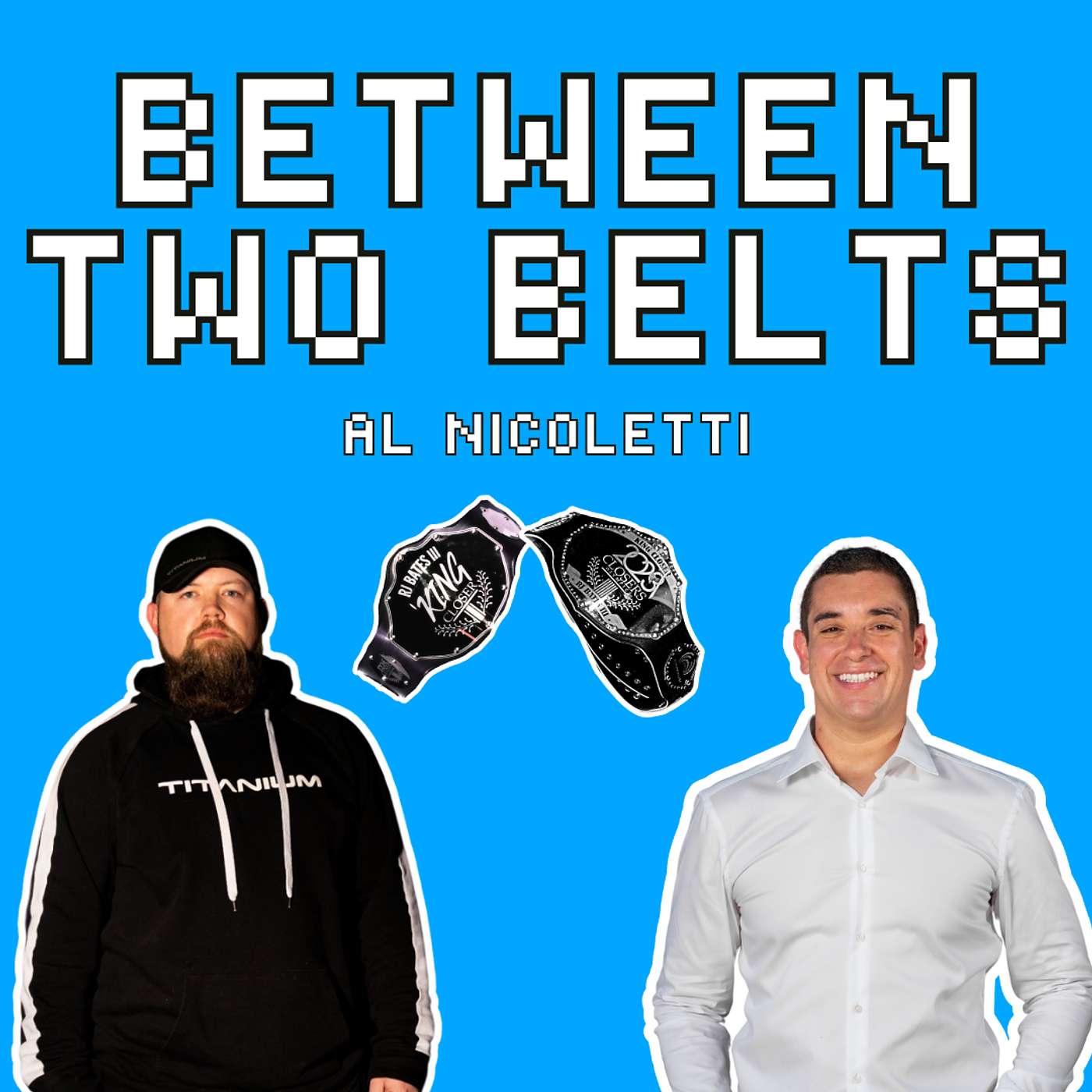 Between Two Belts with Al Nicoletti