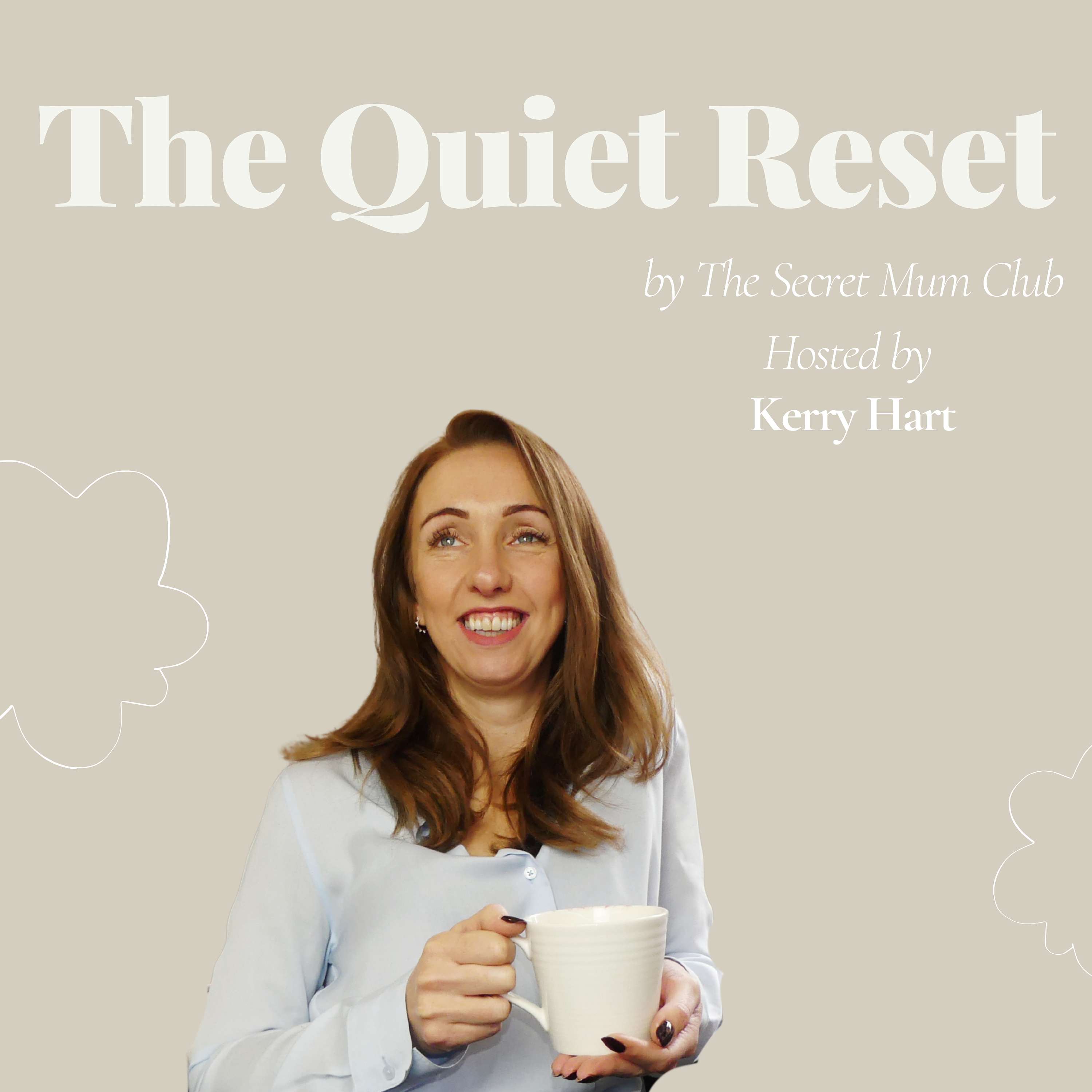 The Quiet Reset, by The Secret Mum Club