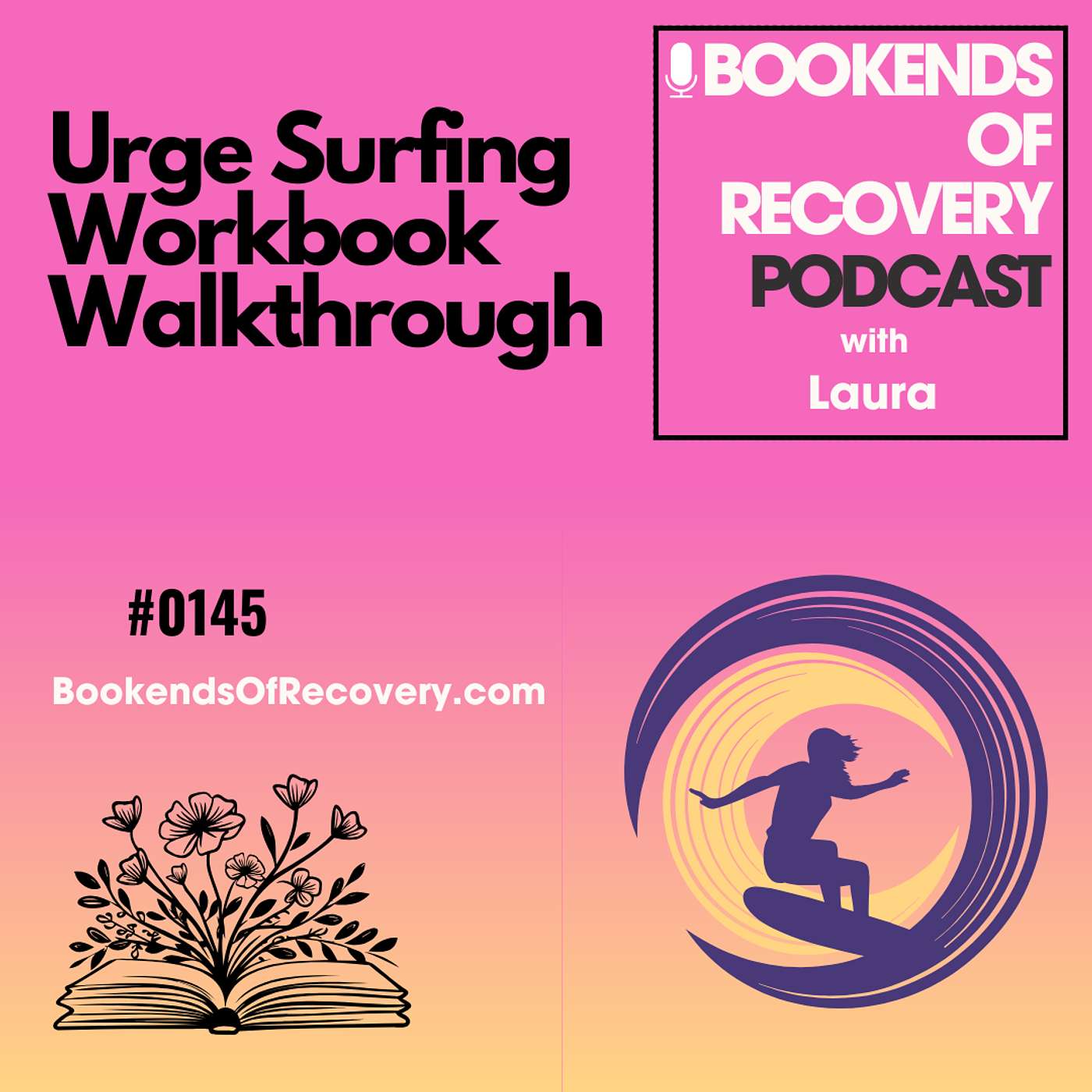 Urge Surfing Workbook Walkthrough: Mindfulness for Recovery & Trauma Healing episode artwork