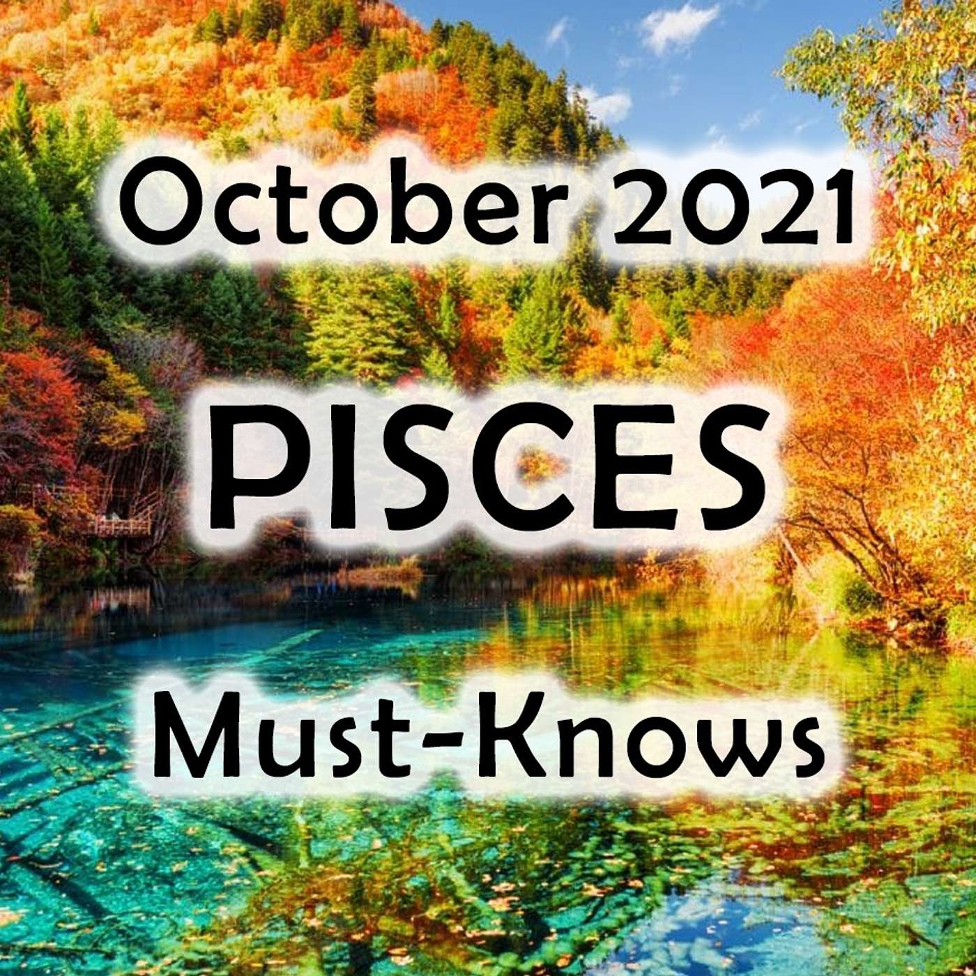 Pisces October 2021 Astrology (Must-Knows)