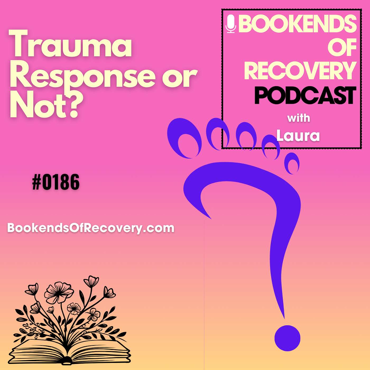 Is Something Wrong or Is It a Trauma Footprint? episode artwork