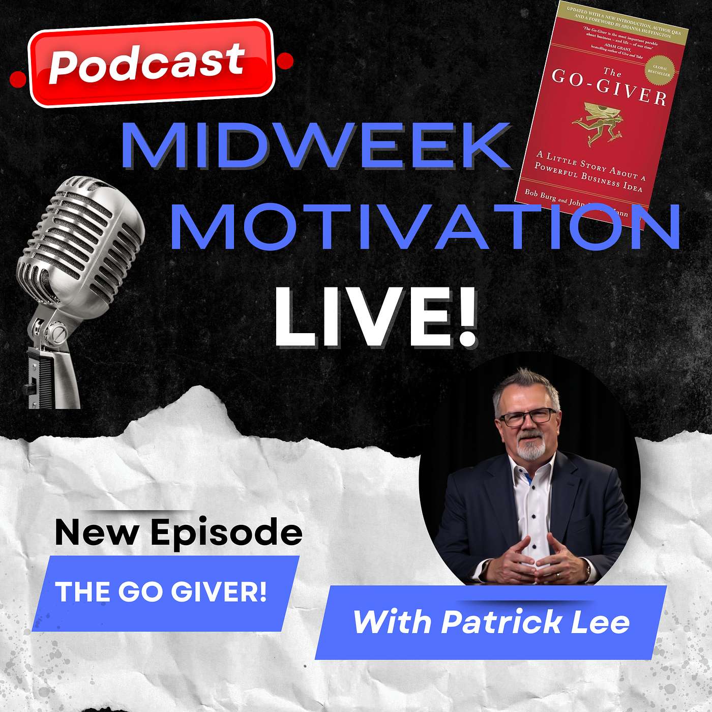 The 7 Laws of being a Go Giver! episode artwork