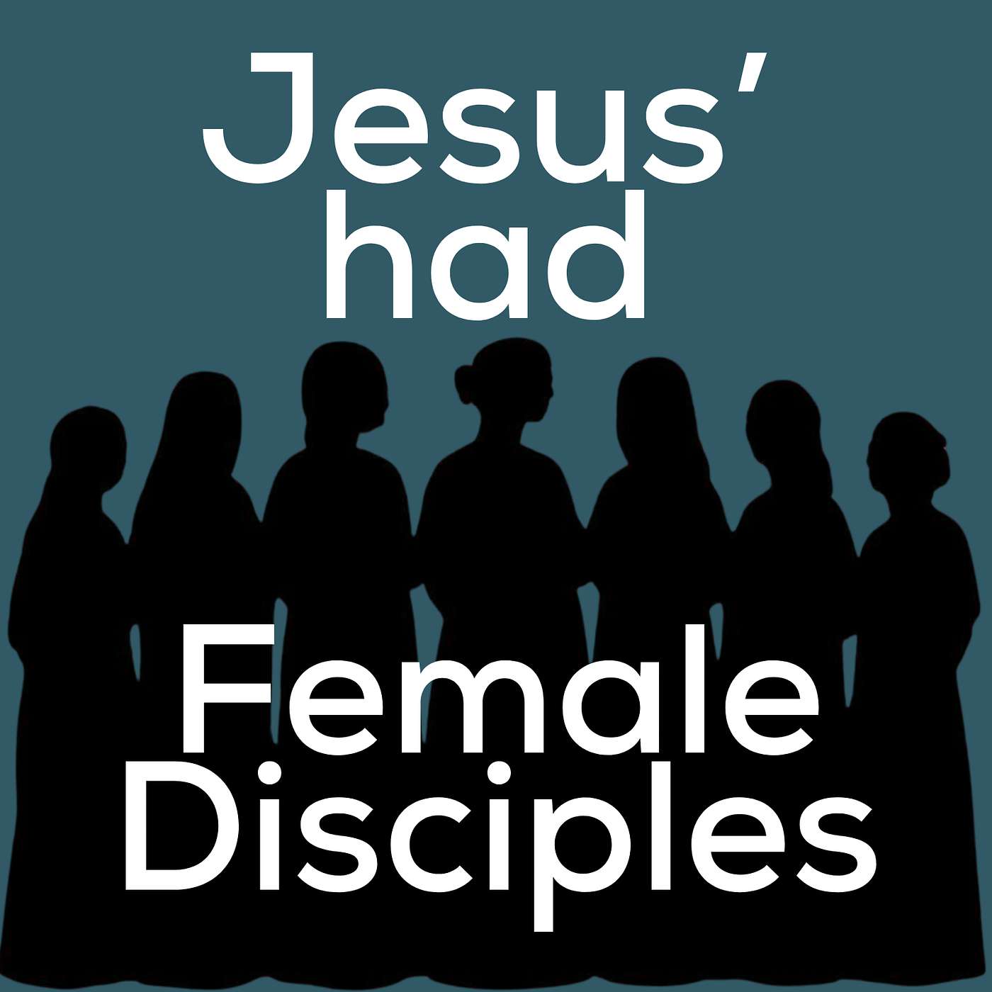Jesus Had Female Disciples, And The Text Makes That Clear