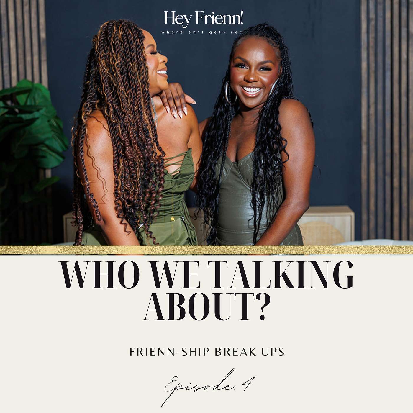 Hey Frienn Podcast
