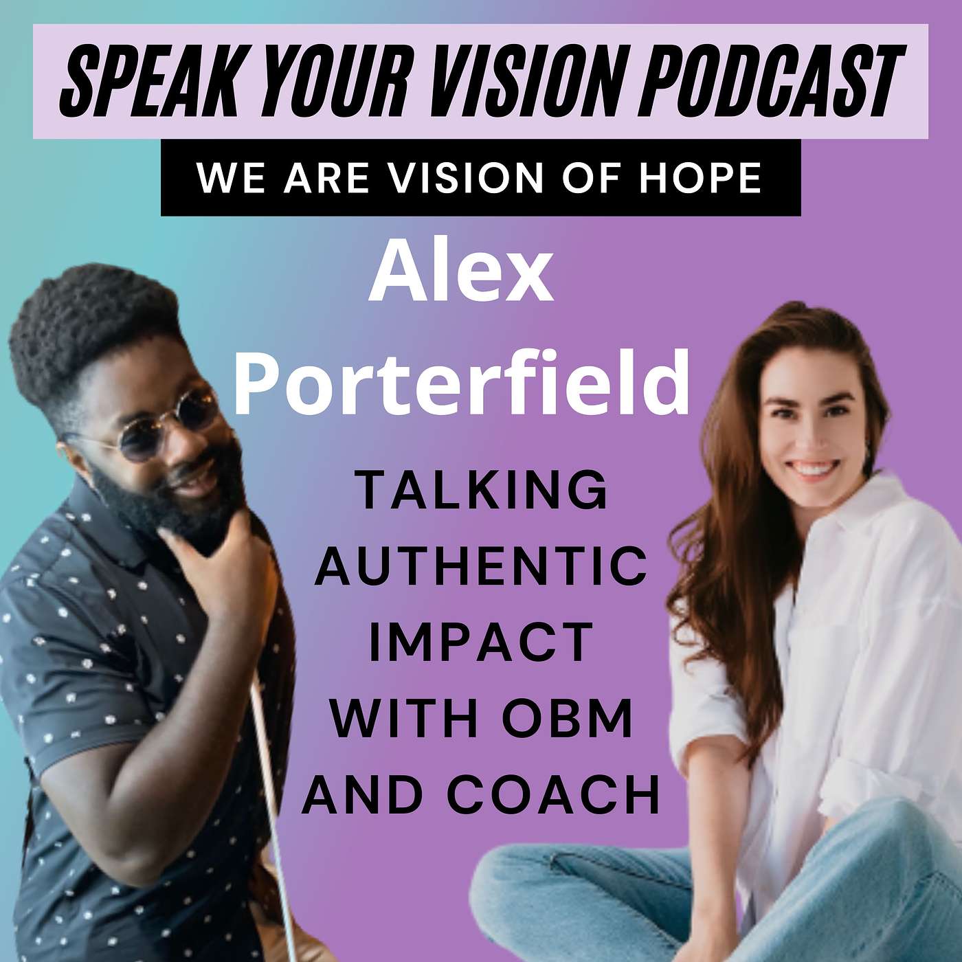 Authentic Impact: Unveiling the Heart & Strategy Behind Alex Porterfield Online Business Manager/ Coach