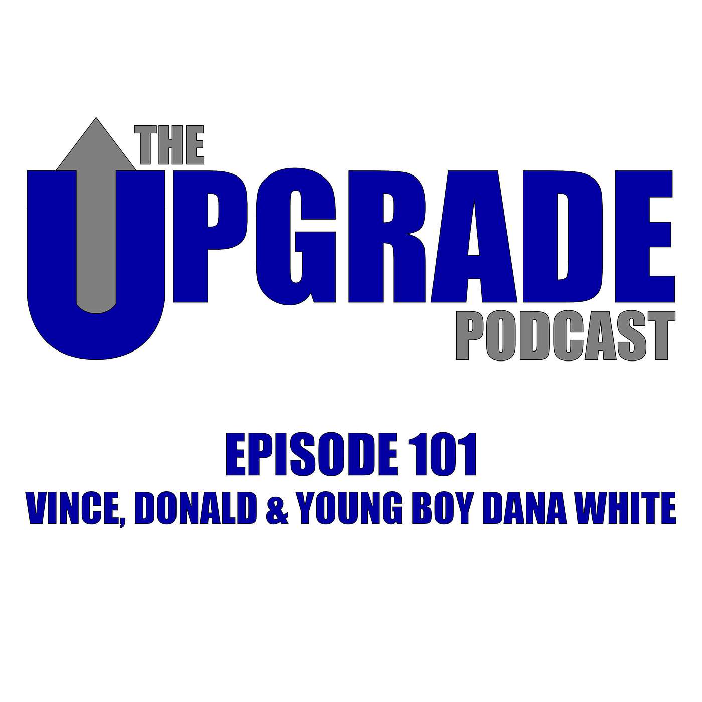 The Upgrade Podcast