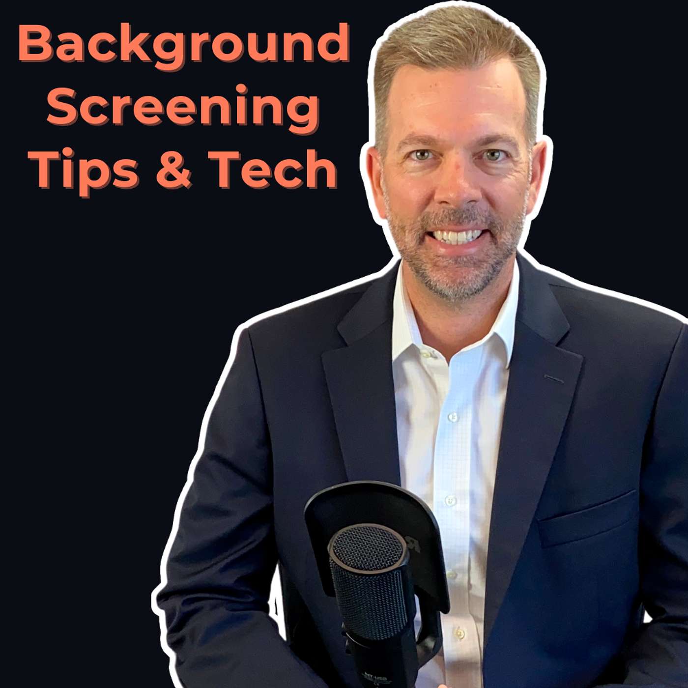 Background Screening Tips & Tech