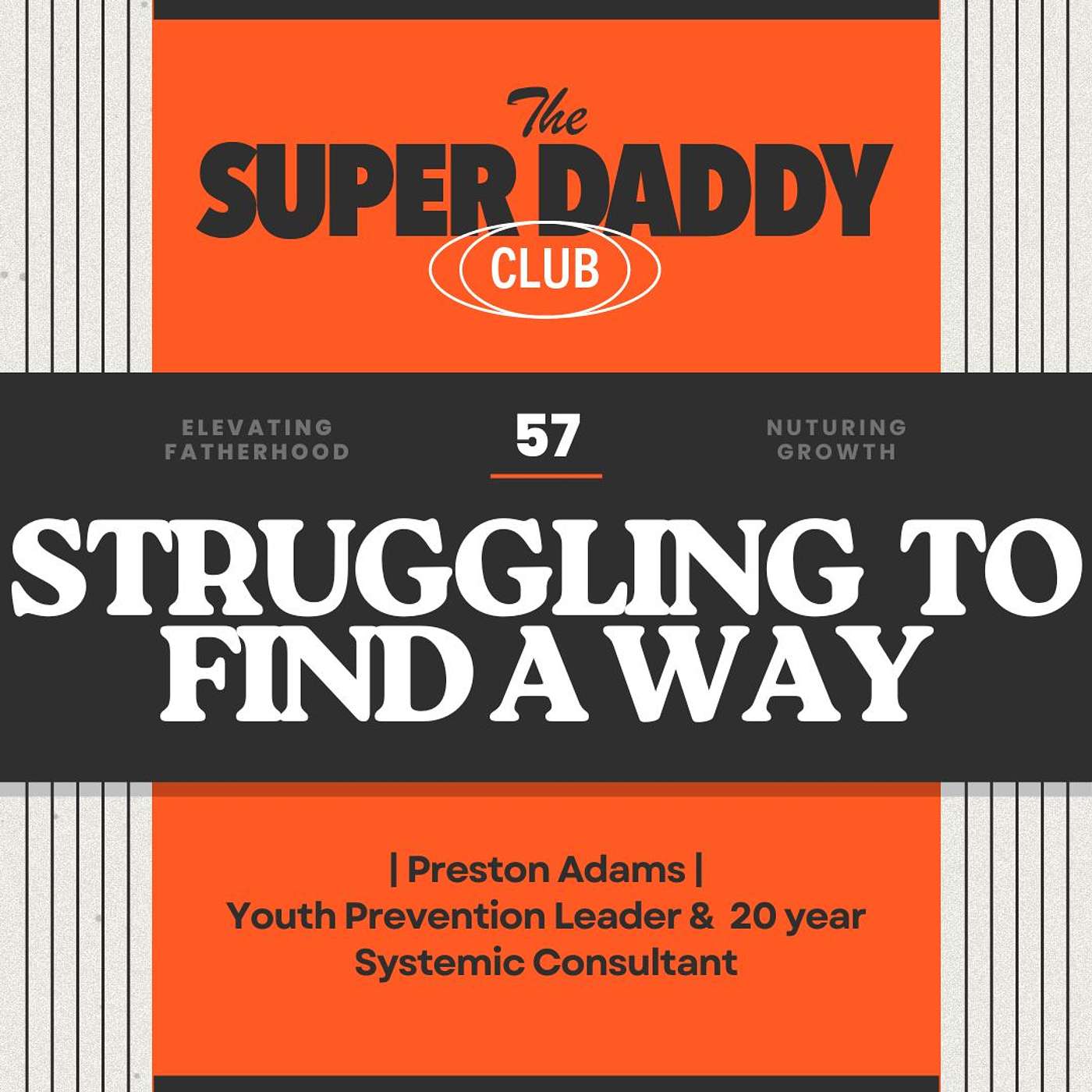The Super Daddy Club