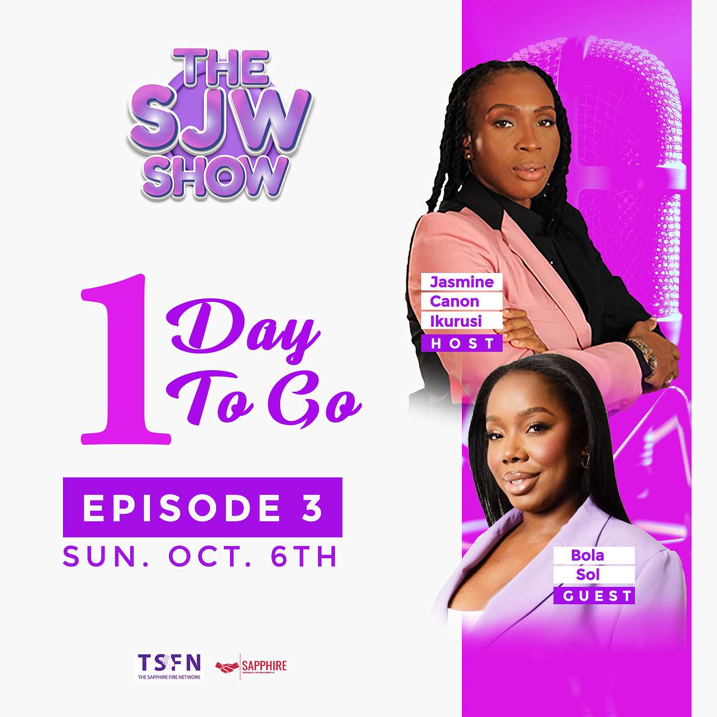 The SJW Podcast Episode 3 with Bola Sol