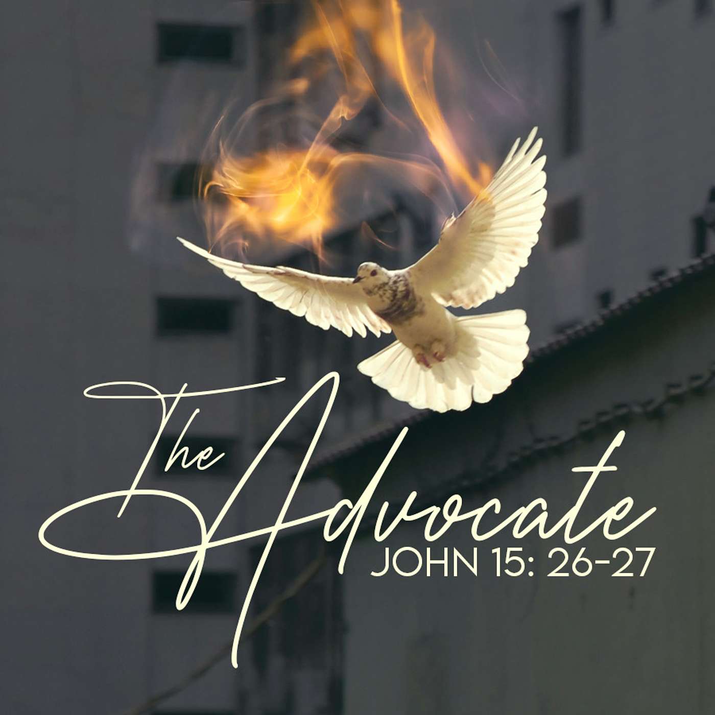 Season 4 Episode 35 - The Advocate - John 15: 26-27