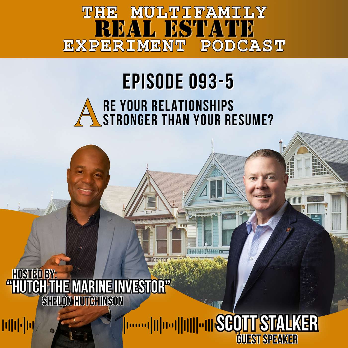 MFREE 093 Trailer # 5 with Scott Stalker: Are Your Relationships Stronger Than Your Resume?