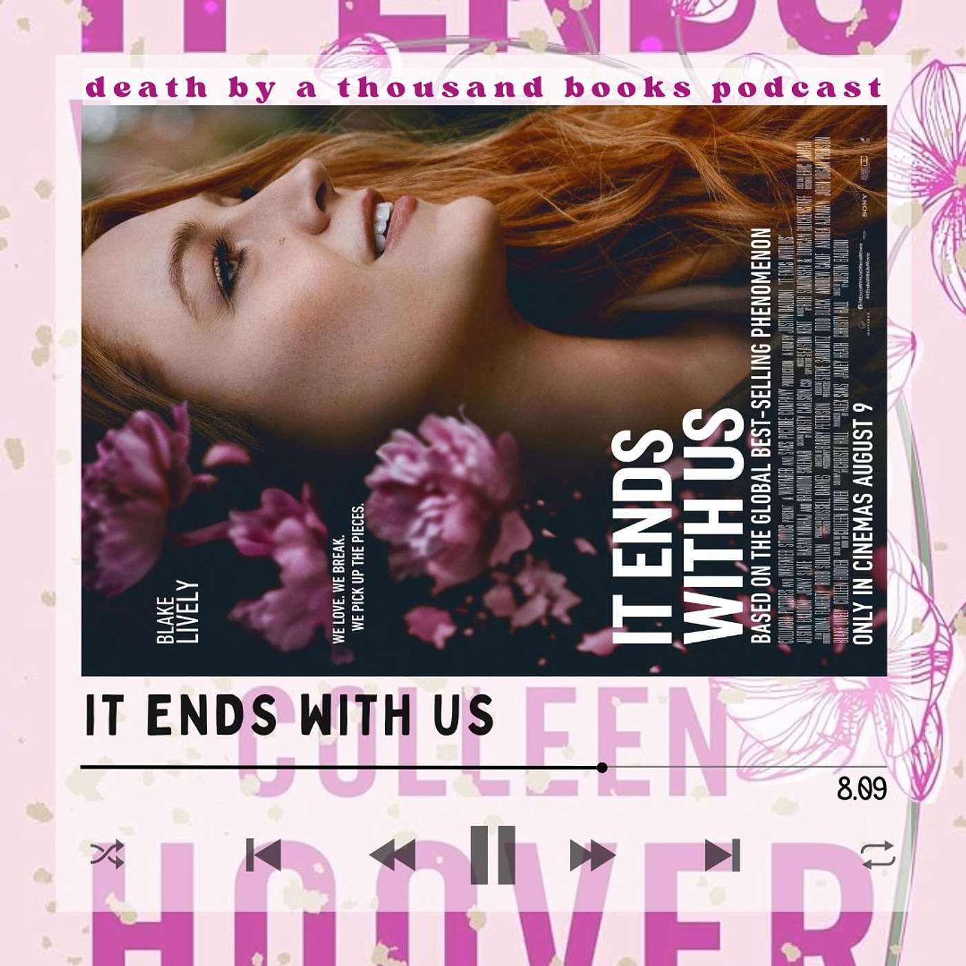 It Ends with Us (movie review) It Ends with Us (movie review)