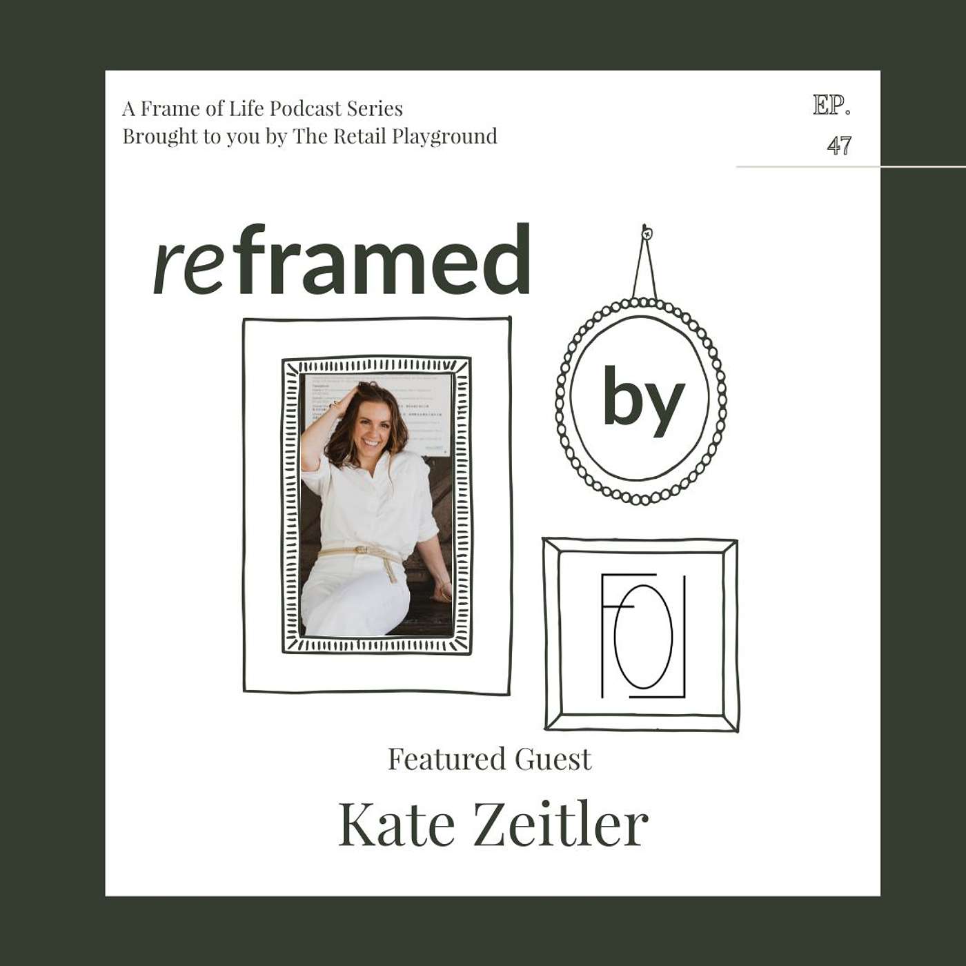 Frame of Life Podcast