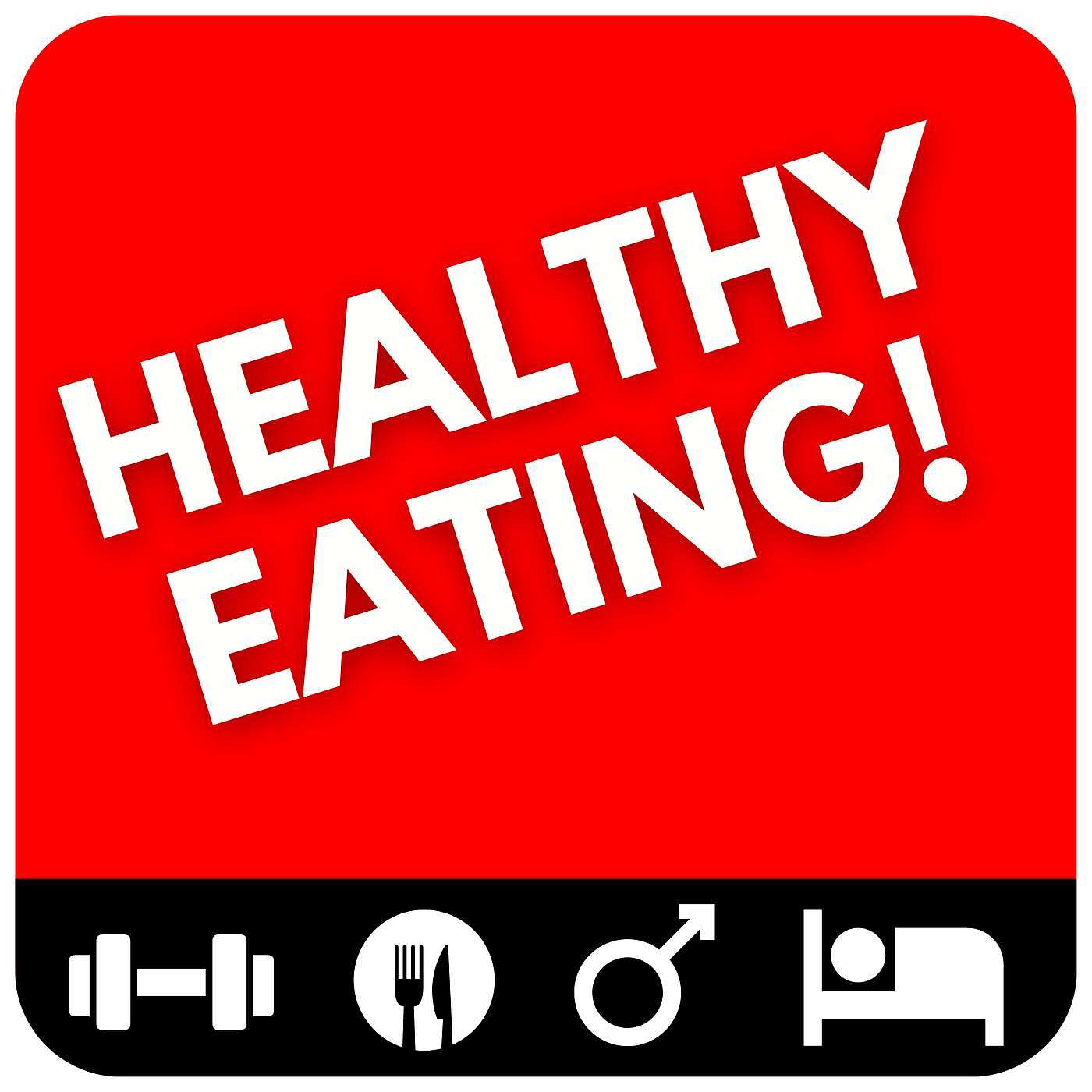 10 Healthy Eating Habits For Men (for Fat Loss, Health & Drive) episode artwork