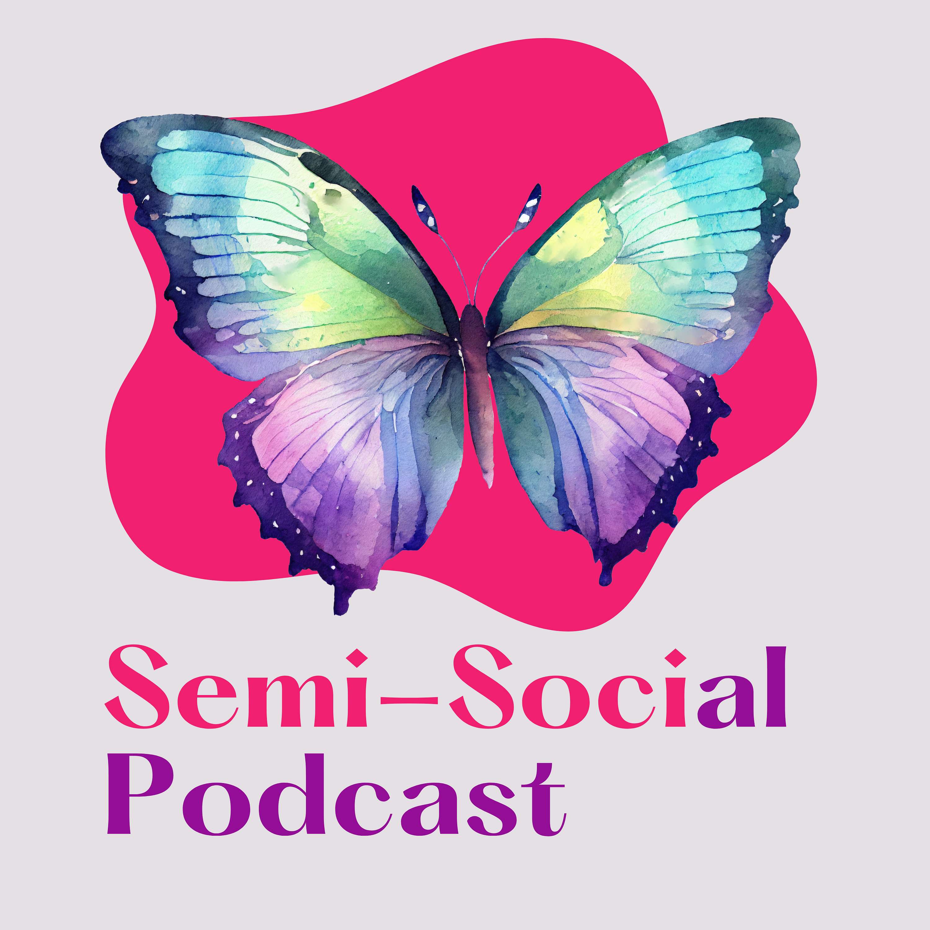 Semi Social Podcast