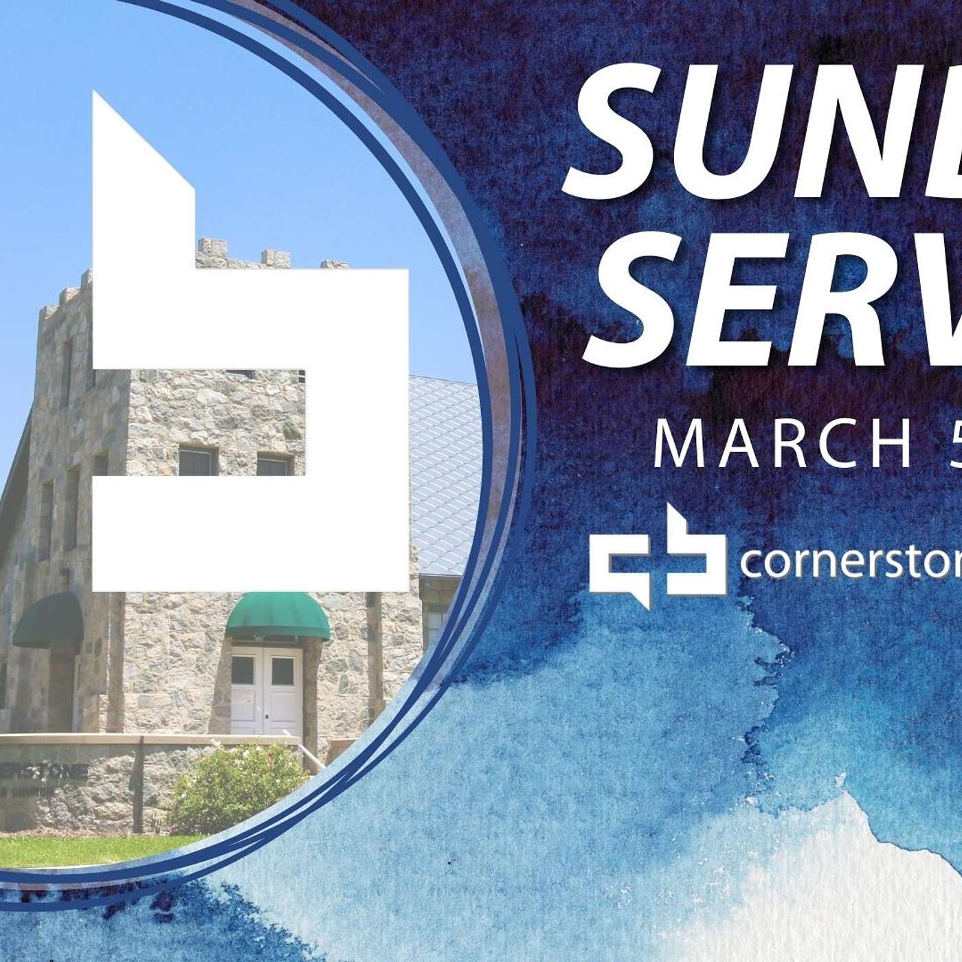 Cornerstone Bible Church - Sunday Sermons
