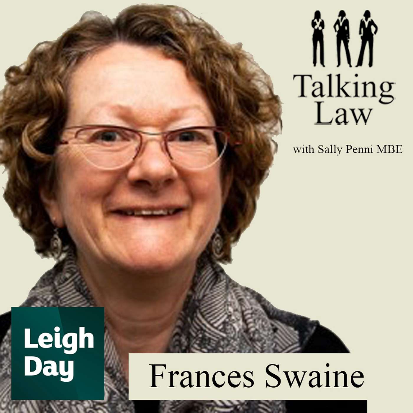 Talking Law with Dr Sally Penni MBE