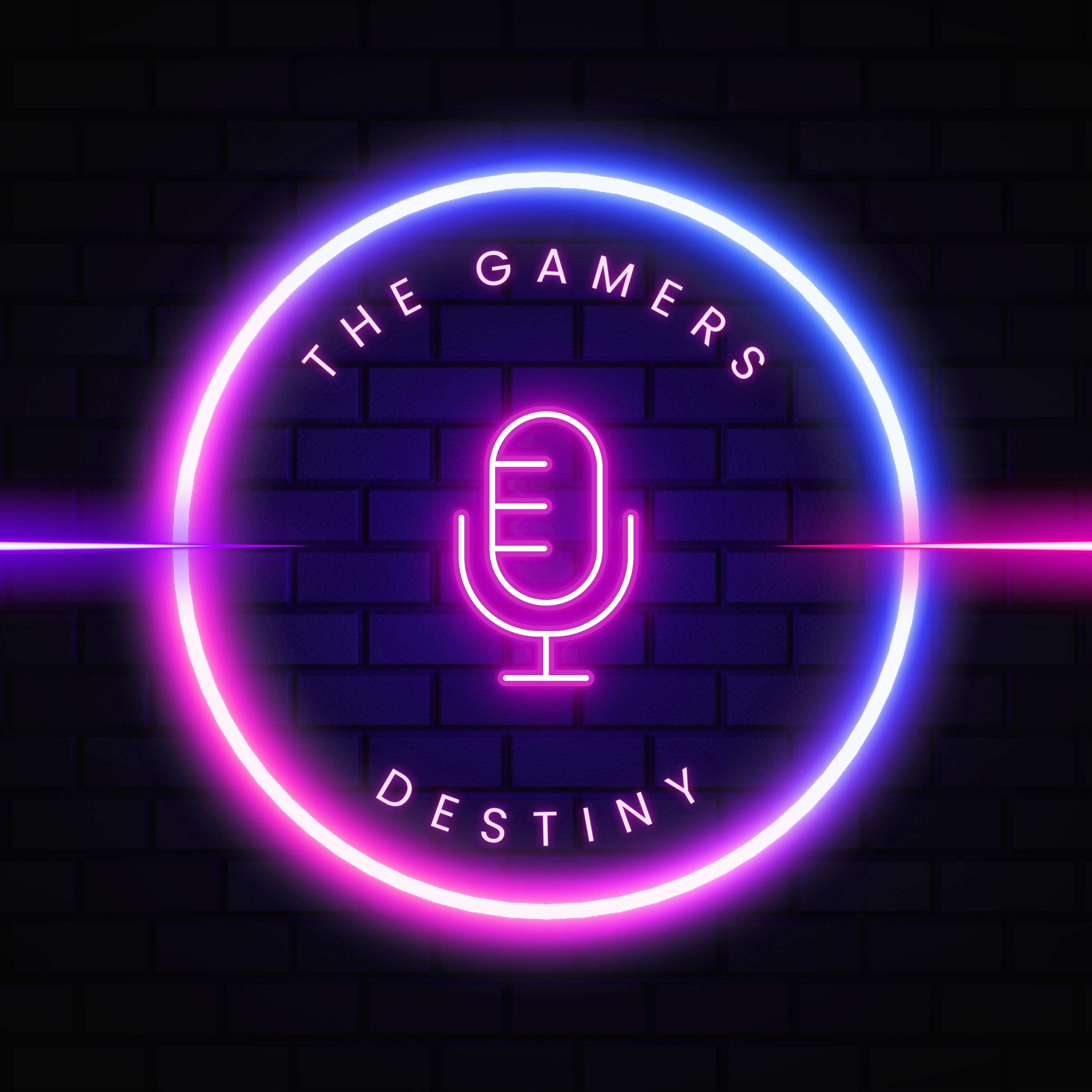 The Gamers Destiny podcast artwork