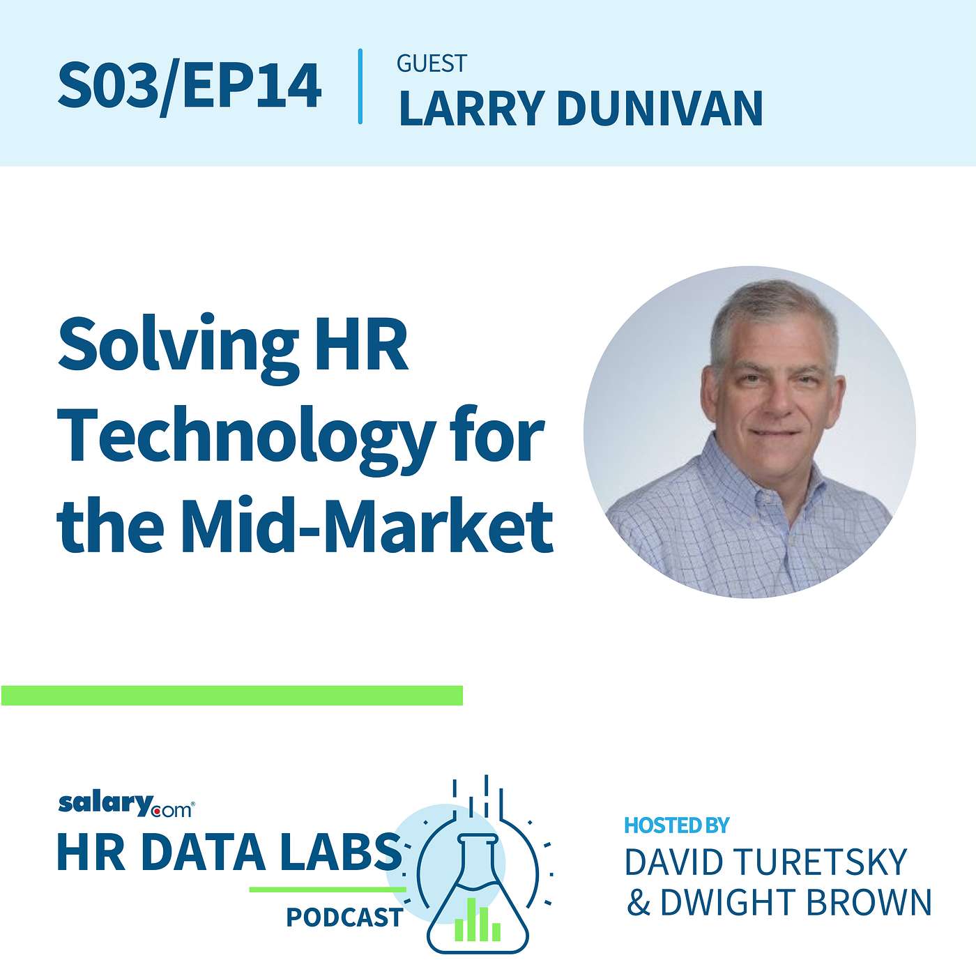 cover of episode Larry Dunivan - Solving HR Technology for the Mid-Market