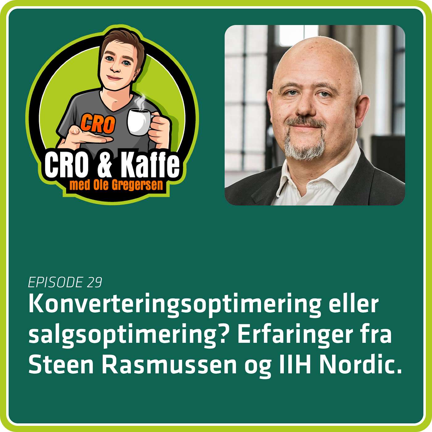 29. Konverteringsoptimering eller salgsoptimering? Erfaringer fra Steen Rasmussen og IIH Nordic
