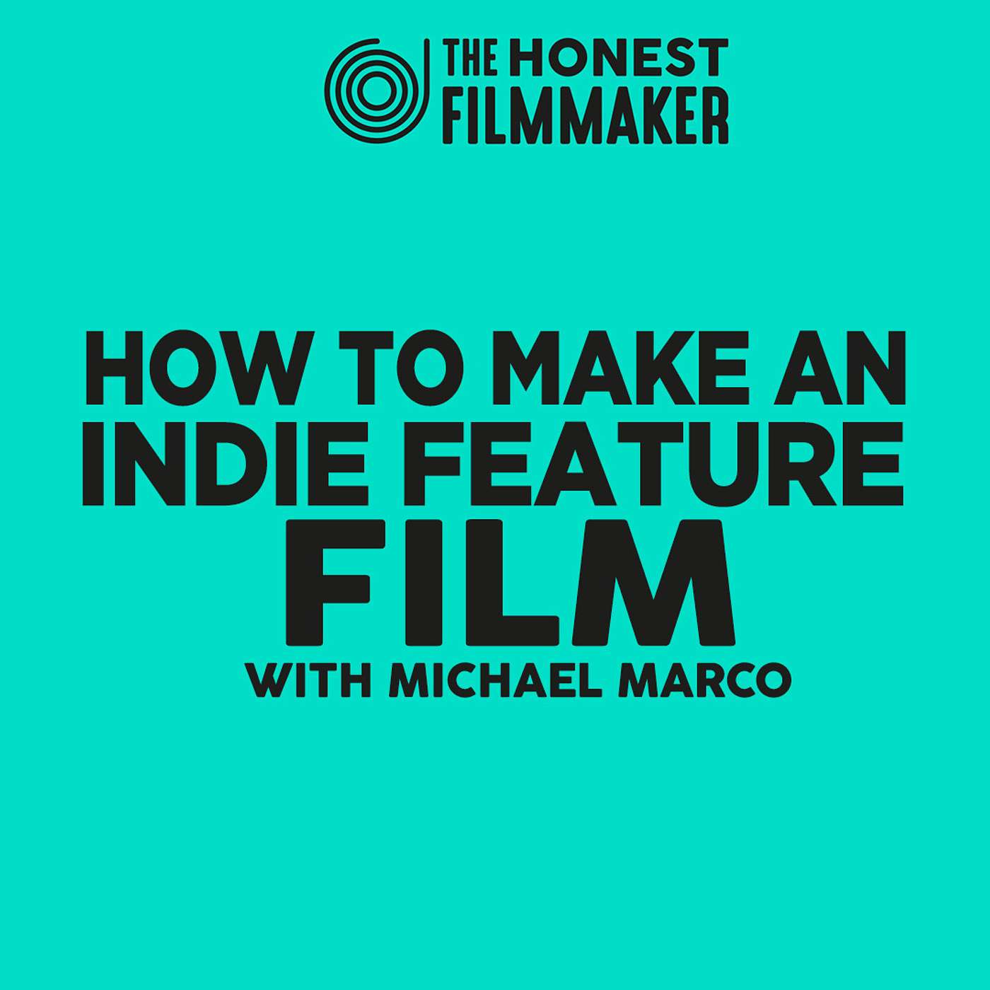 The Honest Filmmaker