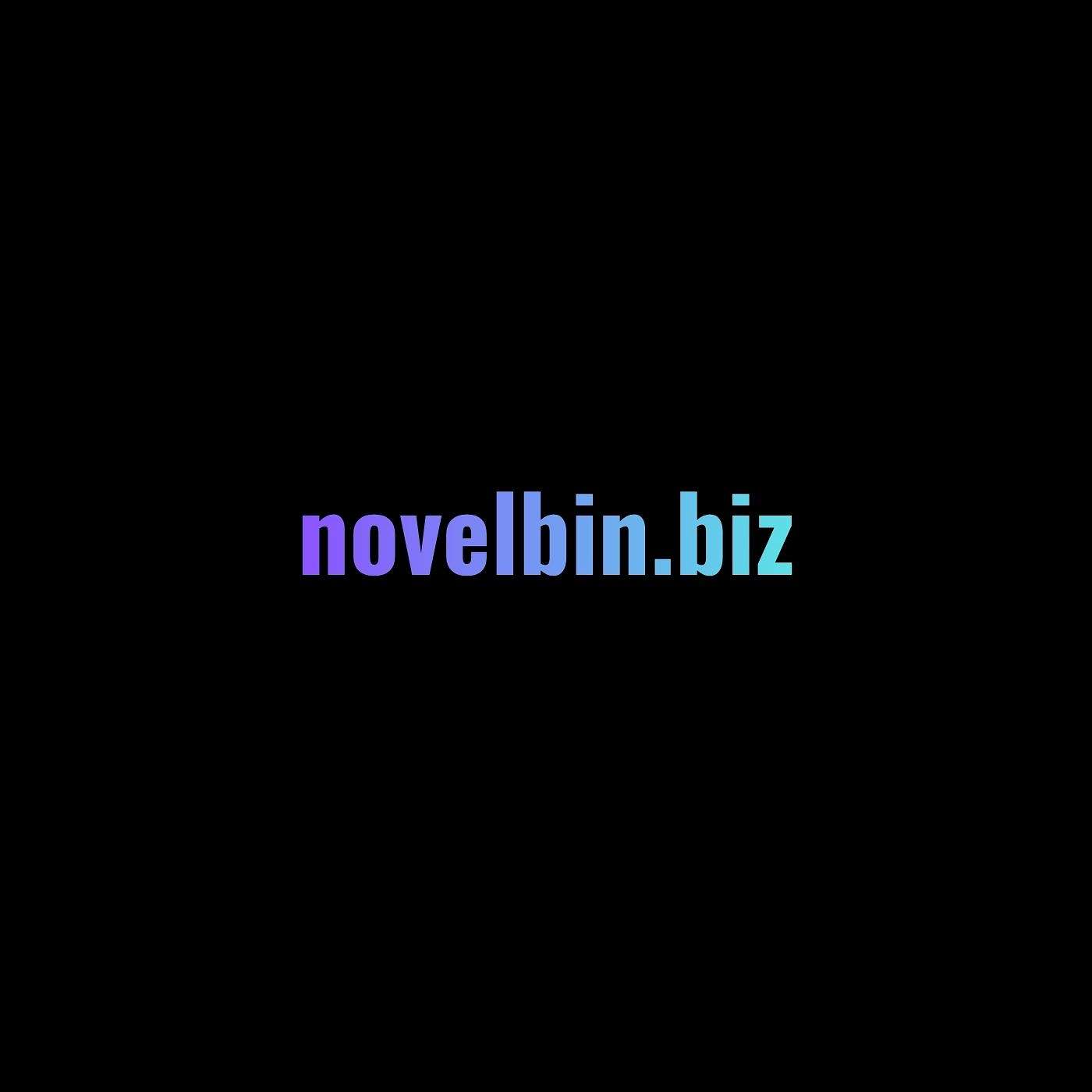 NovelBin Brings More Convenience to Online Novel Readers episode artwork