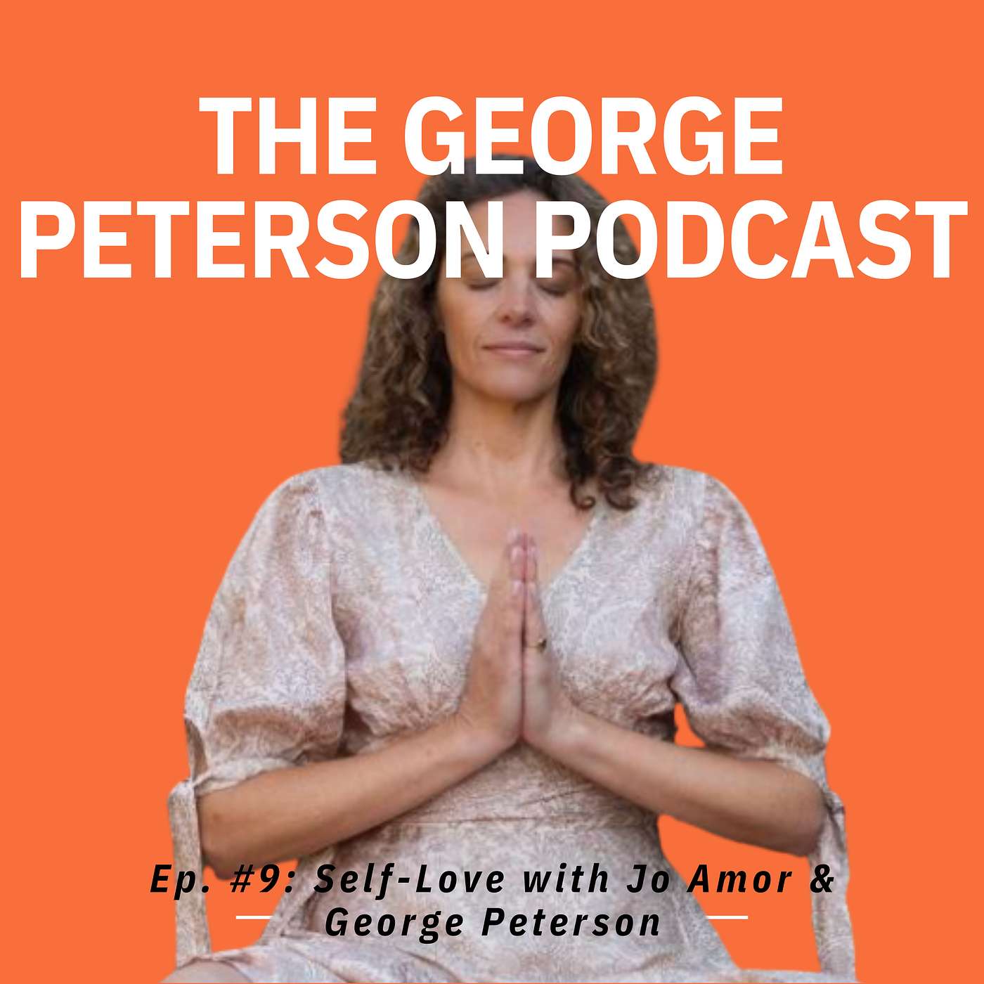 The George Peterson Podcast