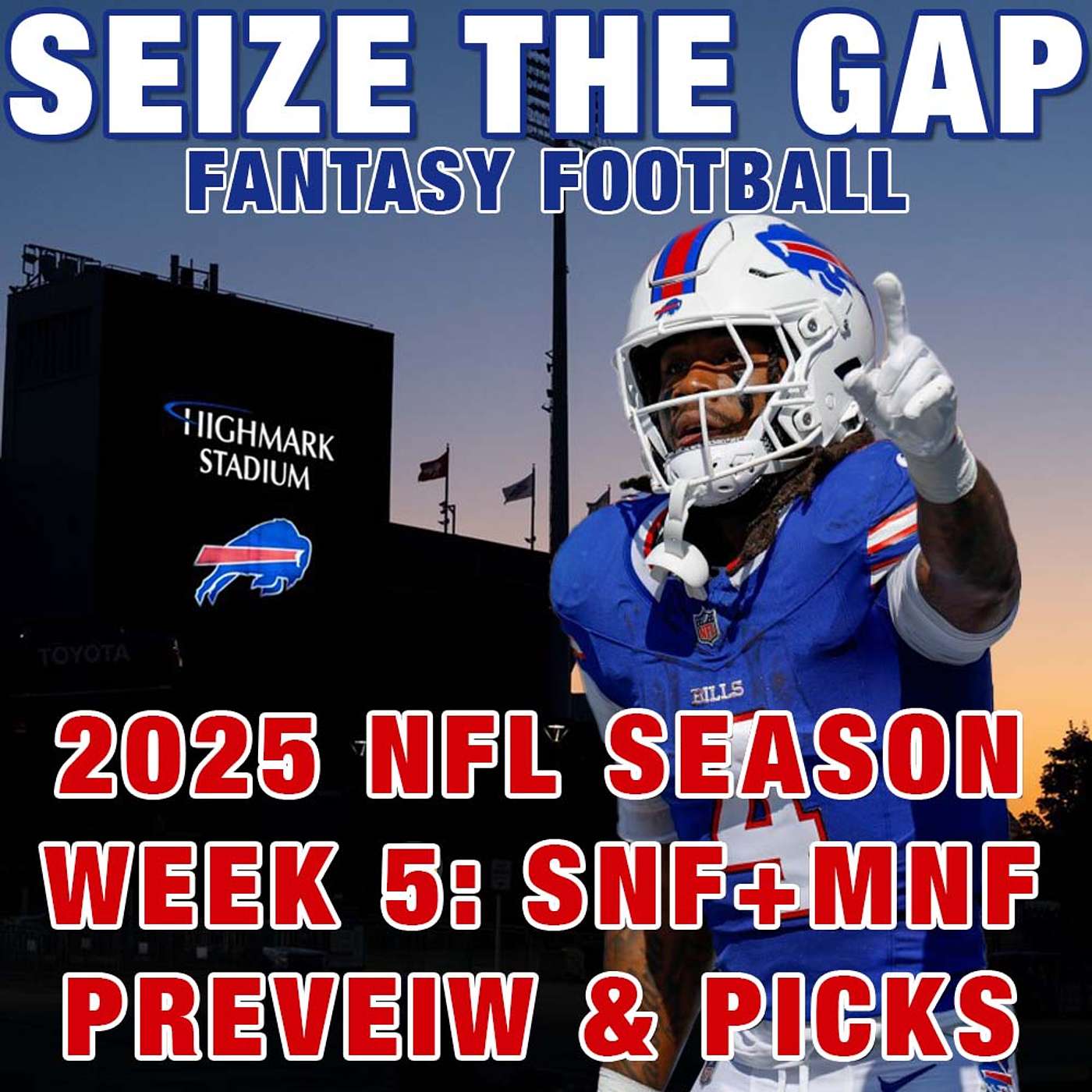 2025 NFL Week 5 - Sunday & Monday Night Football Previews, Picks and MORE from Seize the Gap episode artwork