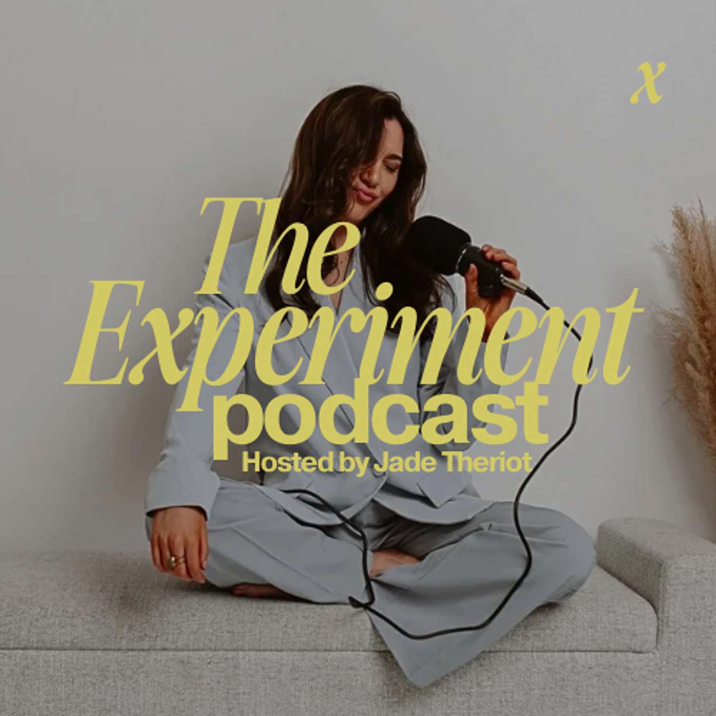 The Experiment Podcast with Jade Theriot cover art