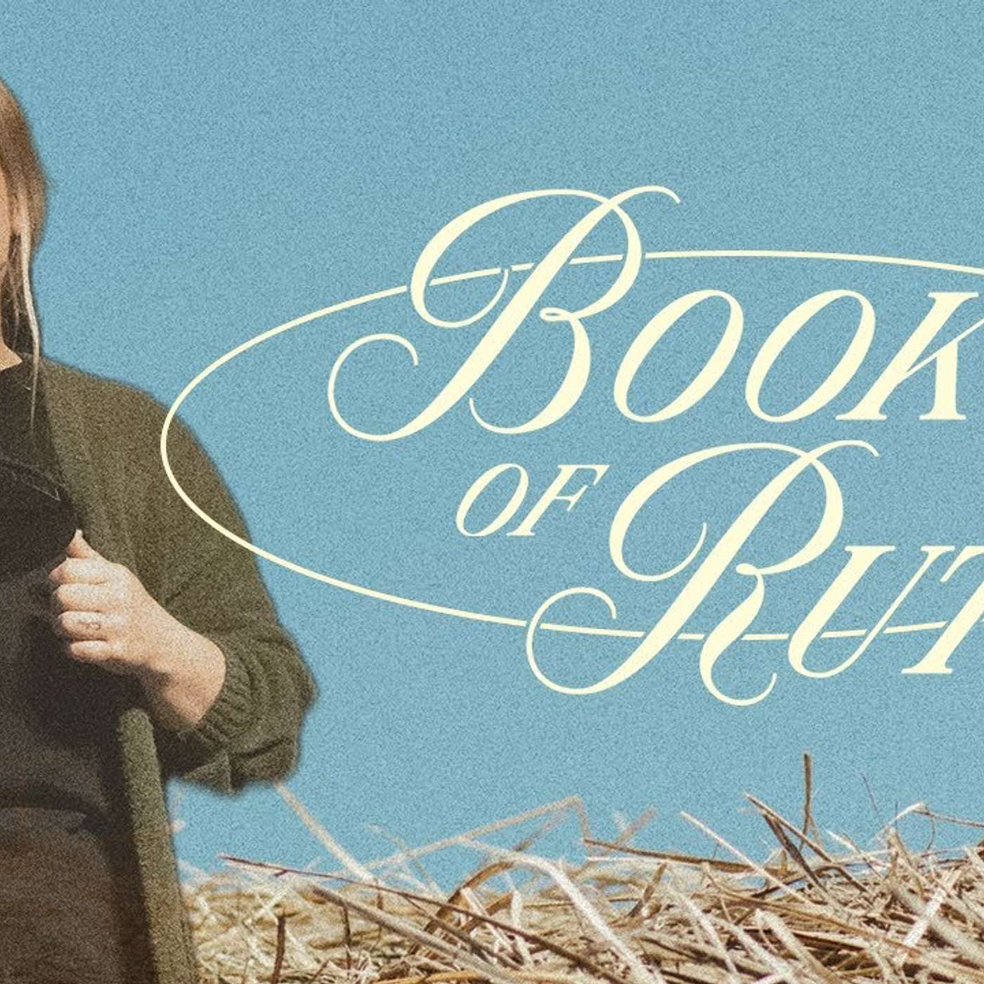 The Book of Ruth Pt. 3 episode artwork